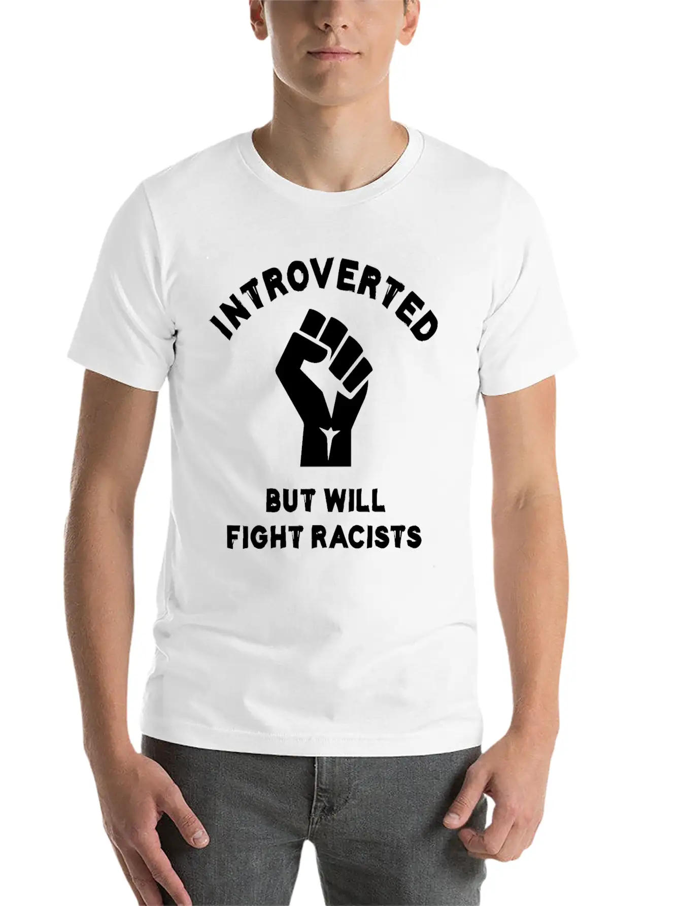 Introverted But Will Fight Racism Lightweight Cotton T-Shirt – Daily Comfort Graphic Shirt