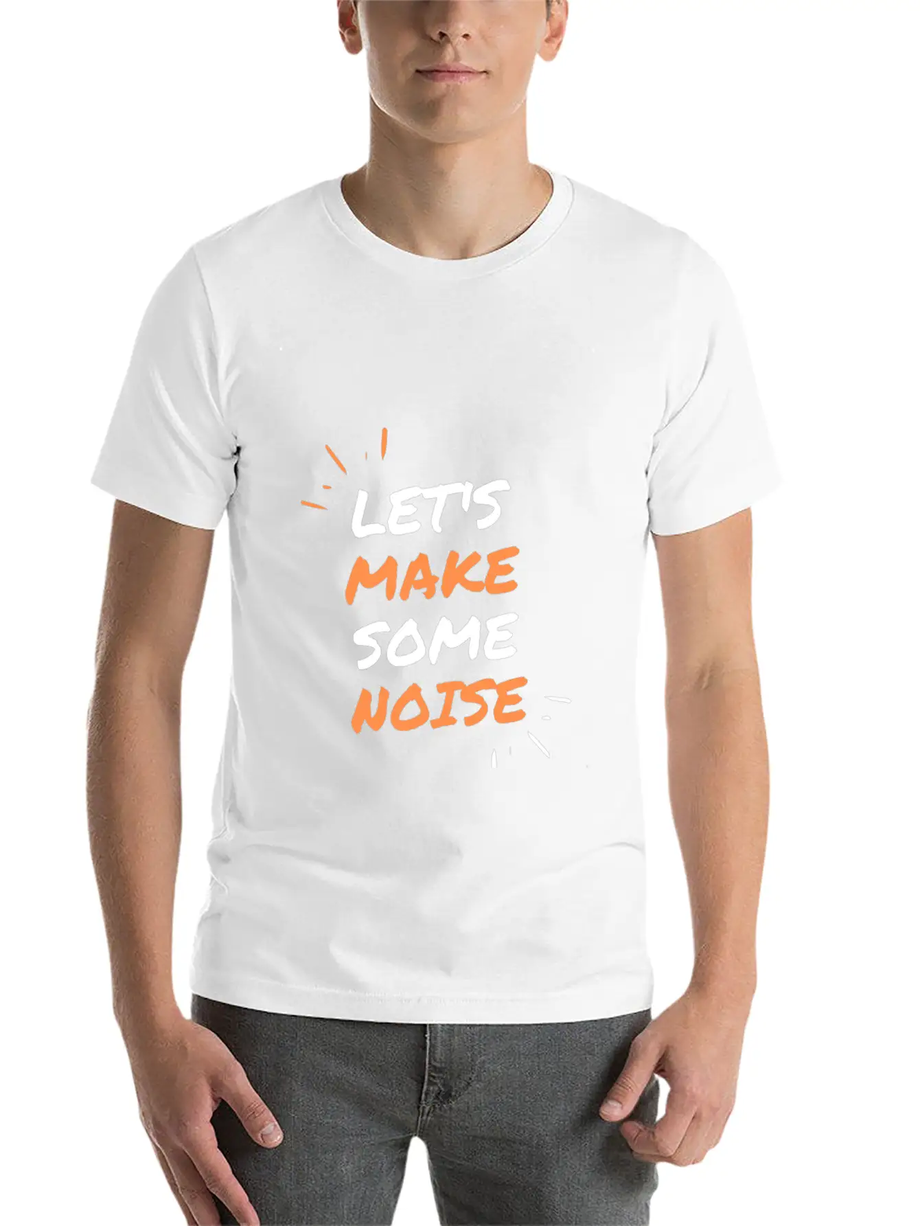 LET'S MAKE SOME NOISE !!! Casual Graphic T-Shirt – Simple And Comfortable Daily Wear