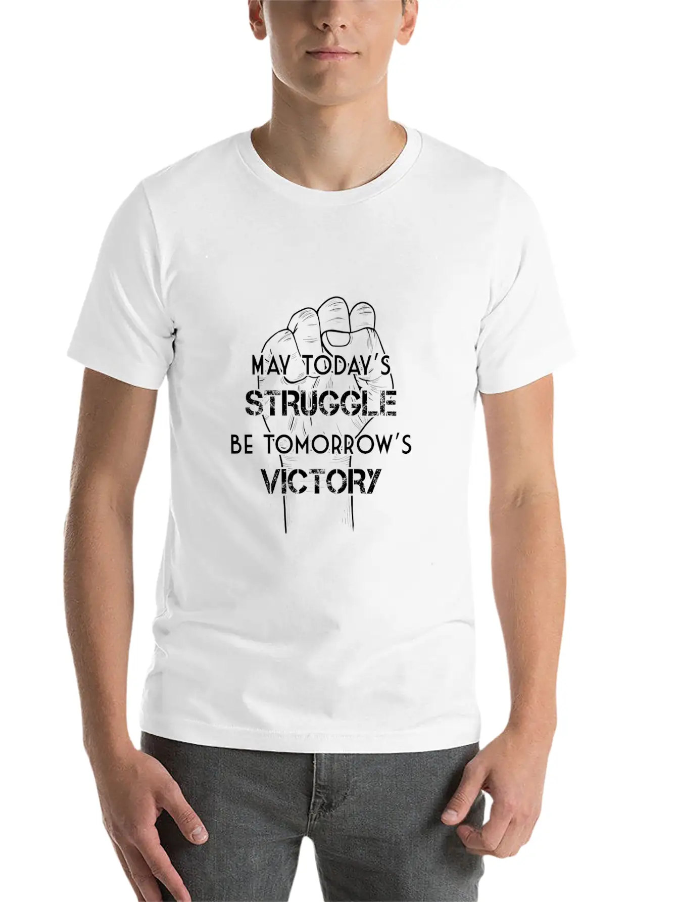 May Today's Struggle Be Tomorrow's Victory Basic Graphic T-Shirt – Daily Comfort In Soft Cotton