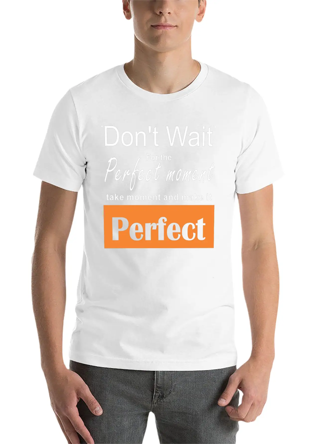Perfect Moment Typography Design Relaxed Everyday Tee – Lightweight And Durable Cotton