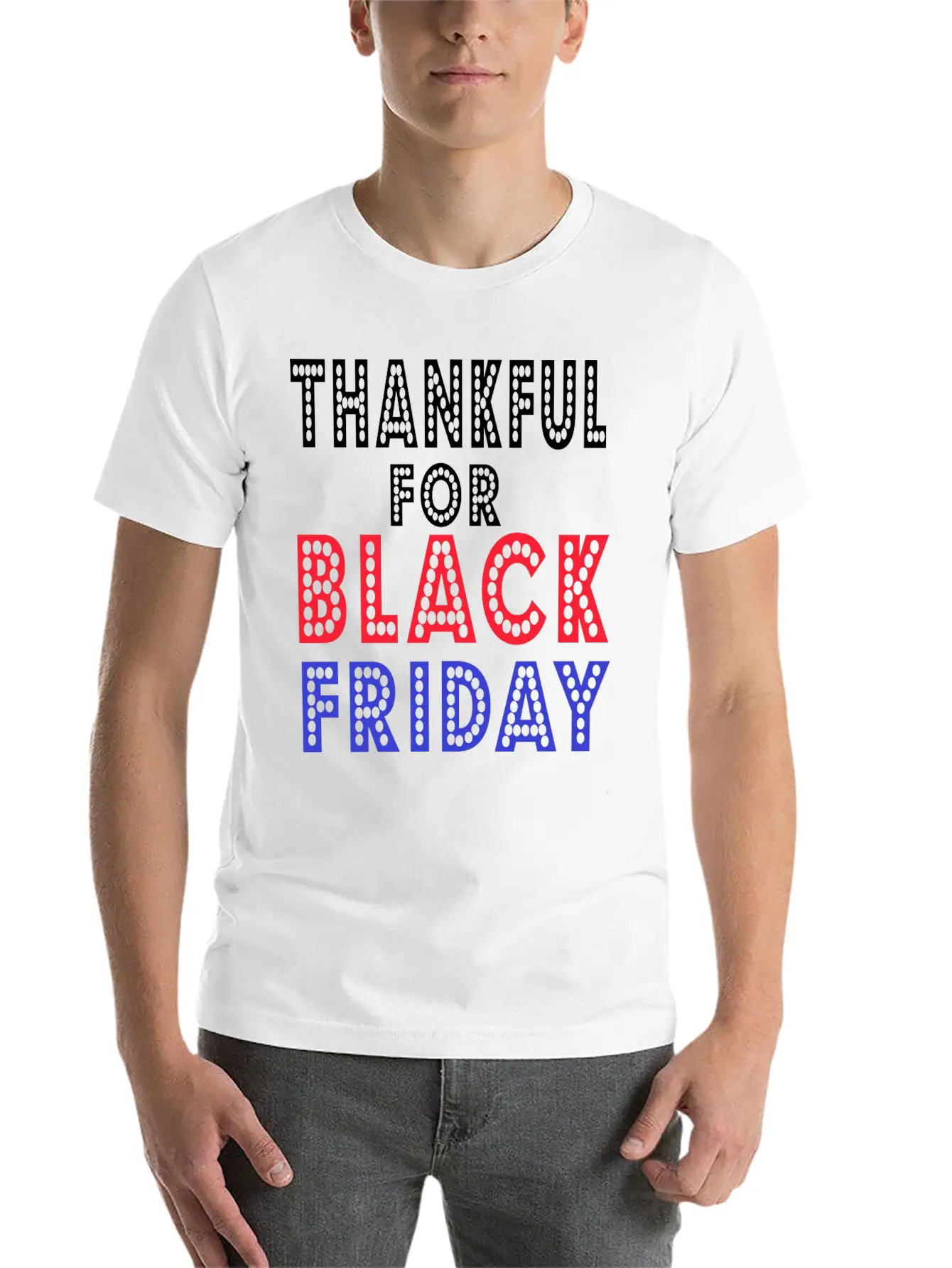 Thankful For Black Friday Relaxed Everyday Tee – Lightweight And Durable Cotton