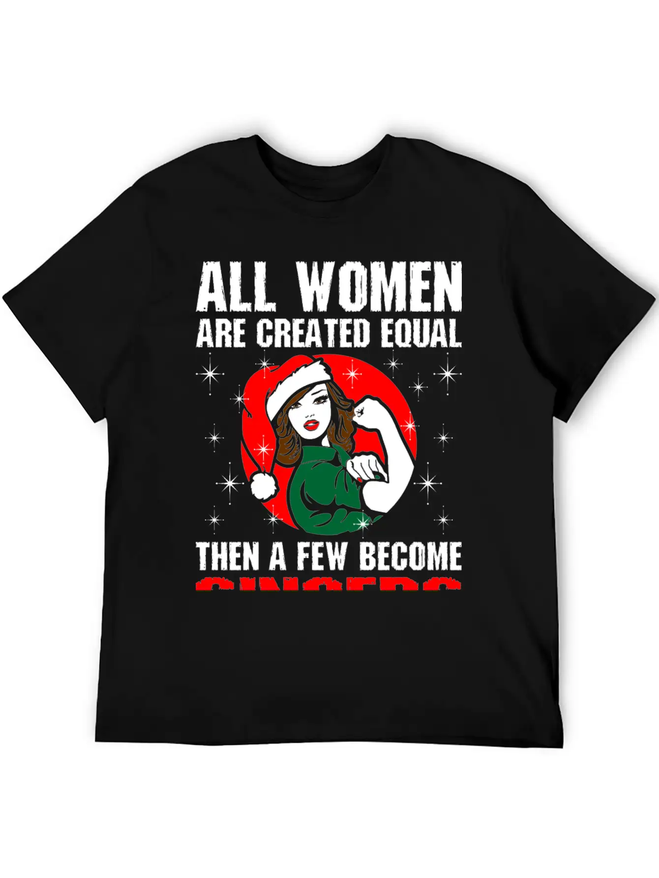 All Women Are Created Equal The Few Become Singers Basic Graphic T-Shirt – Daily Comfort In Soft Cotton