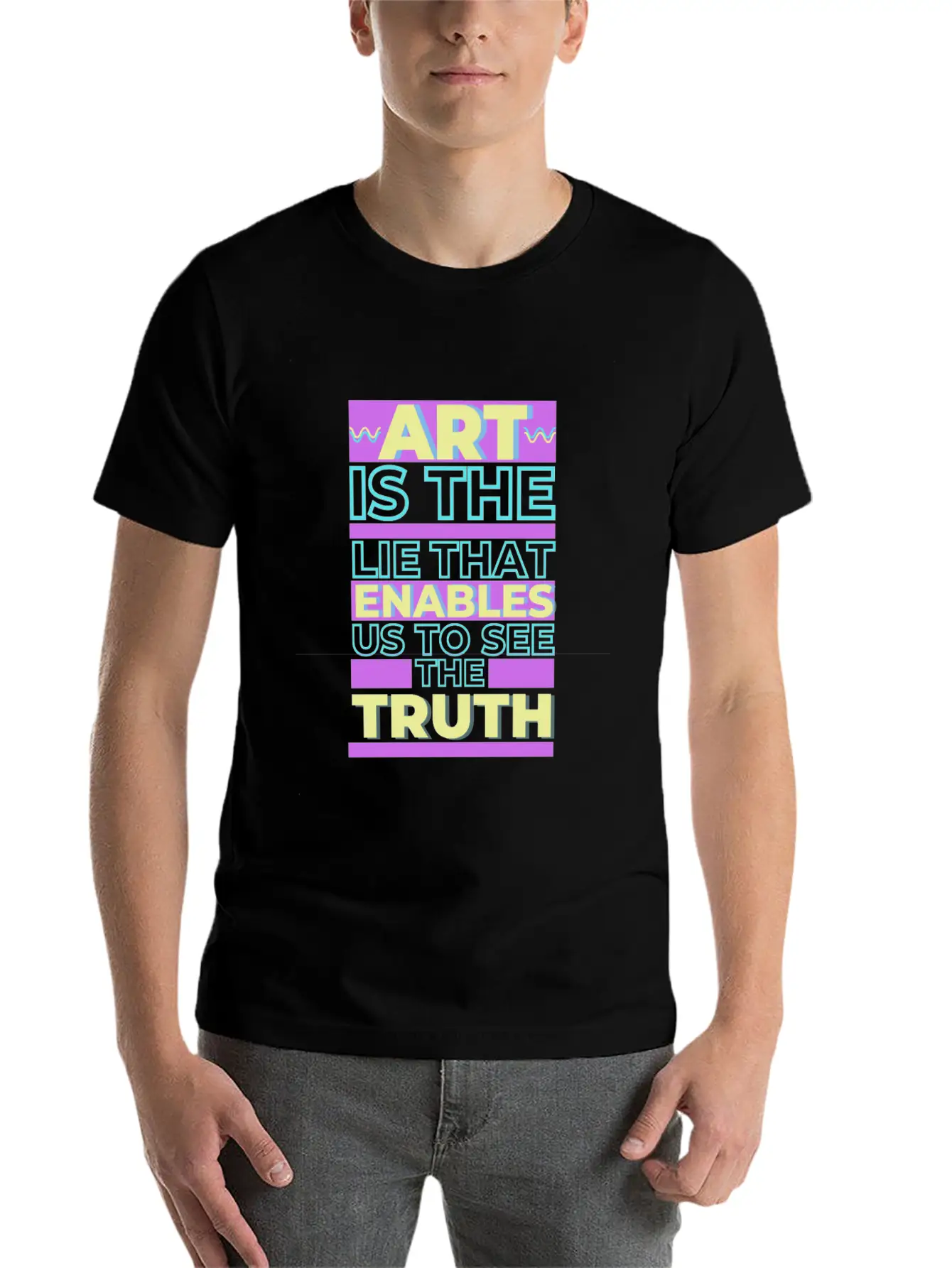 ART IS THE LIE THAT MAKES US REALIZE THE TRUTH Simple Everyday Graphic Tee – Lightweight Summer Wear