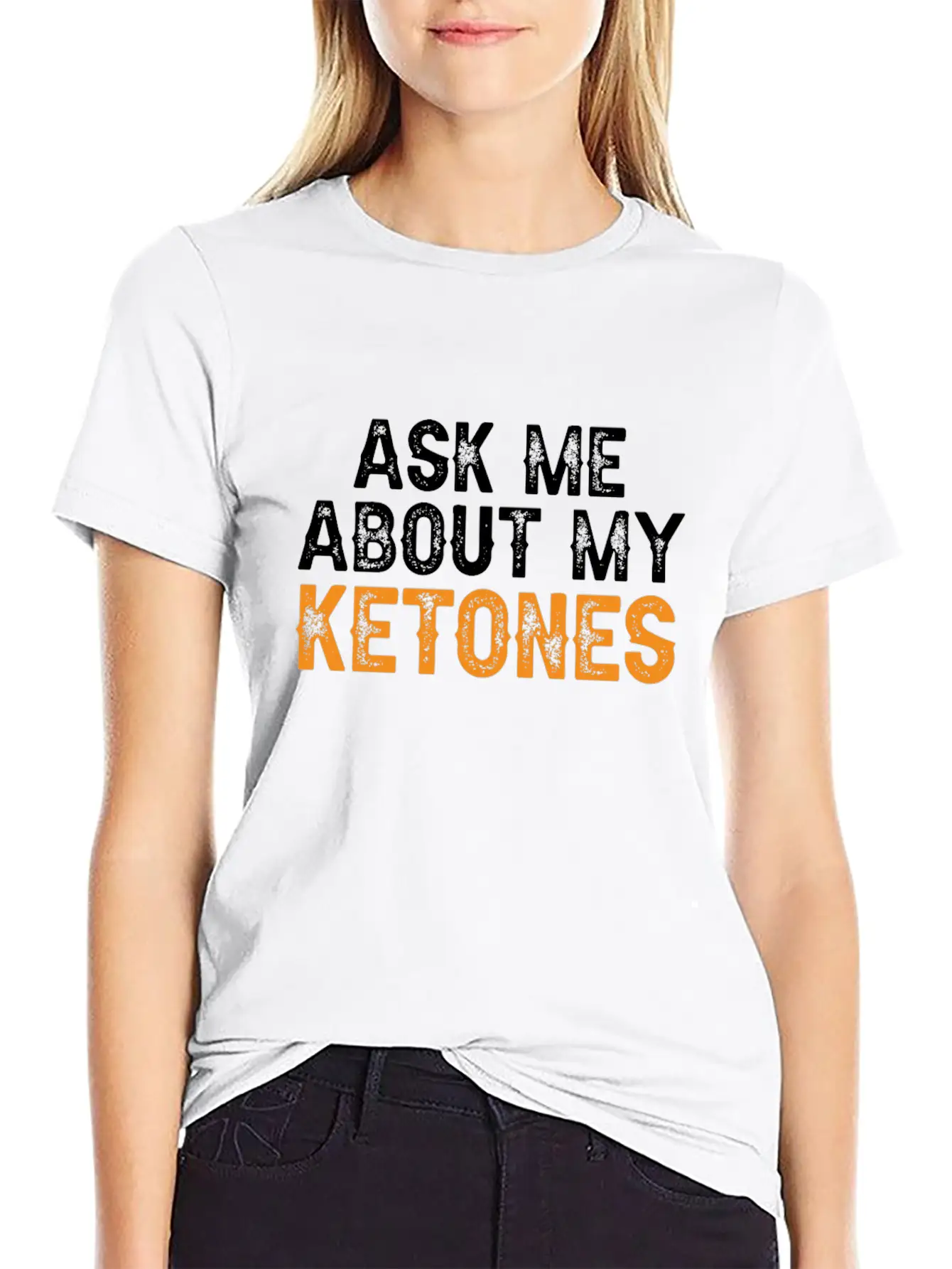 Ask Me About My Ketones Funny Keto Diet Stylish Everyday T-Shirt – Unisex Basic Cotton Tee