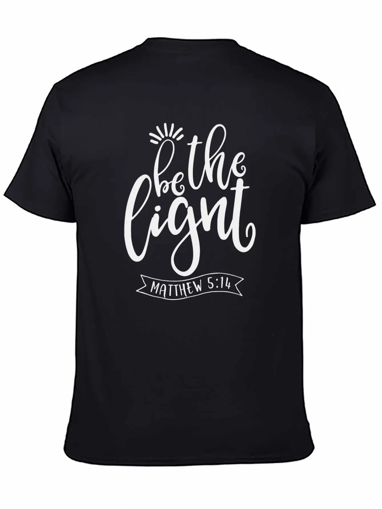 Be The Light Stylish Everyday T-Shirt – Unisex Basic Cotton Tee