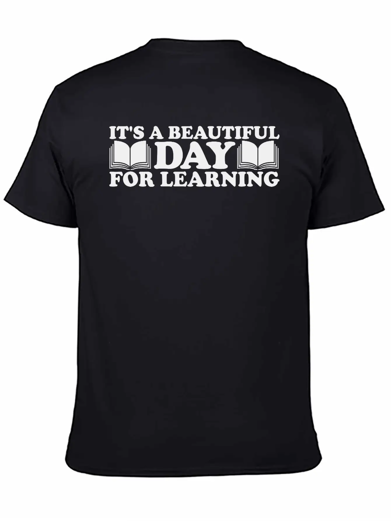 Beautiful Day For Learning Stylish Everyday T-Shirt – Unisex Basic Cotton Tee
