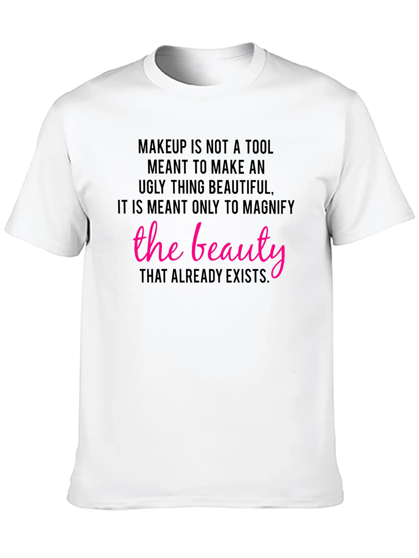 Beauty Already Exists Classic Cotton Tee – Unisex Comfort For Any Season