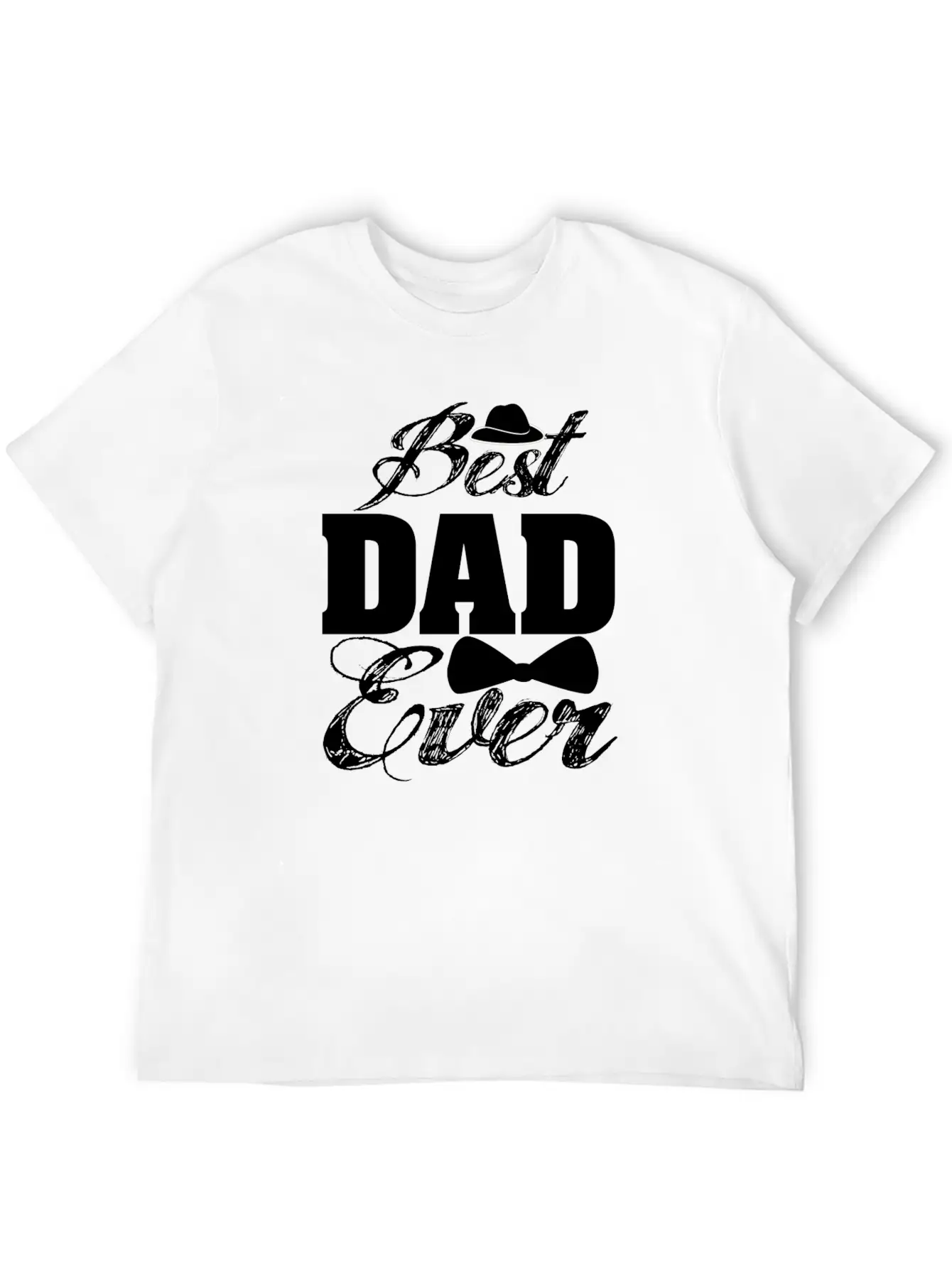 Best Dad Ever. Father. Daddies. Daddy. Love. Basic Graphic T-Shirt – Daily Comfort In Soft Cotton