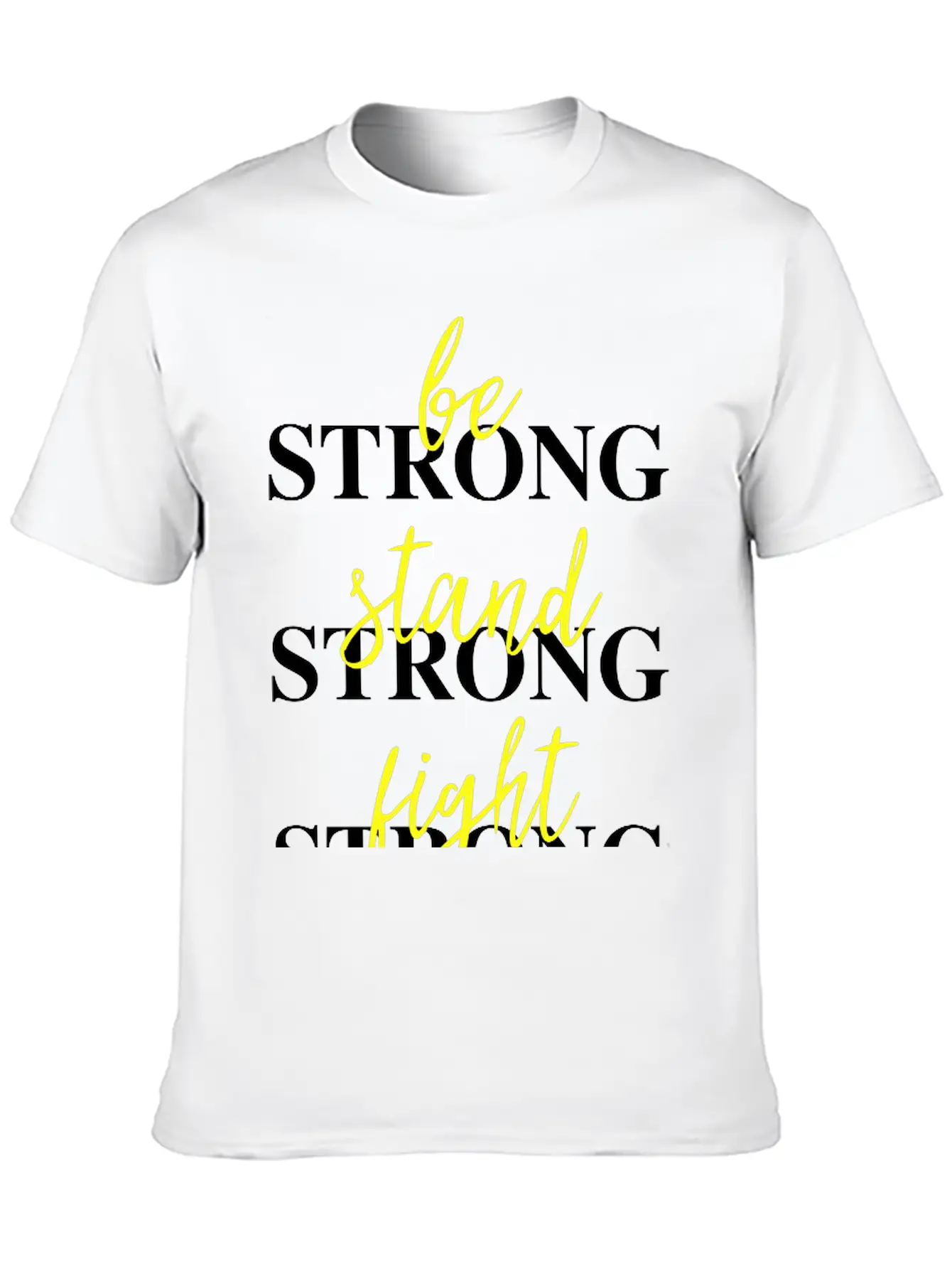 BeStandFightLove Strong Stylish Everyday T-Shirt – Unisex Basic Cotton Tee