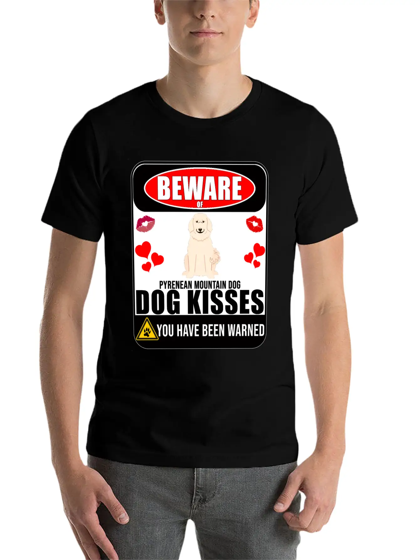 Beware Of Pyrenean Mountain Dog Dog Kisses Basic Graphic T-Shirt – Daily Comfort In Soft Cotton