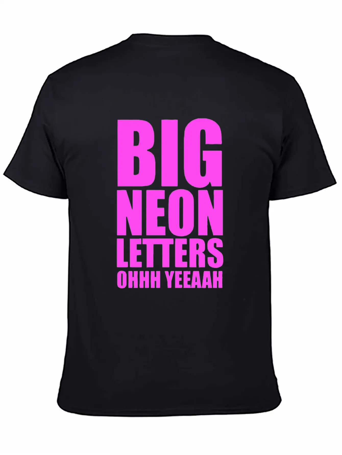 Big Neon Letters T Shirt Breathable Graphic T-Shirt – Perfect For Casual Days