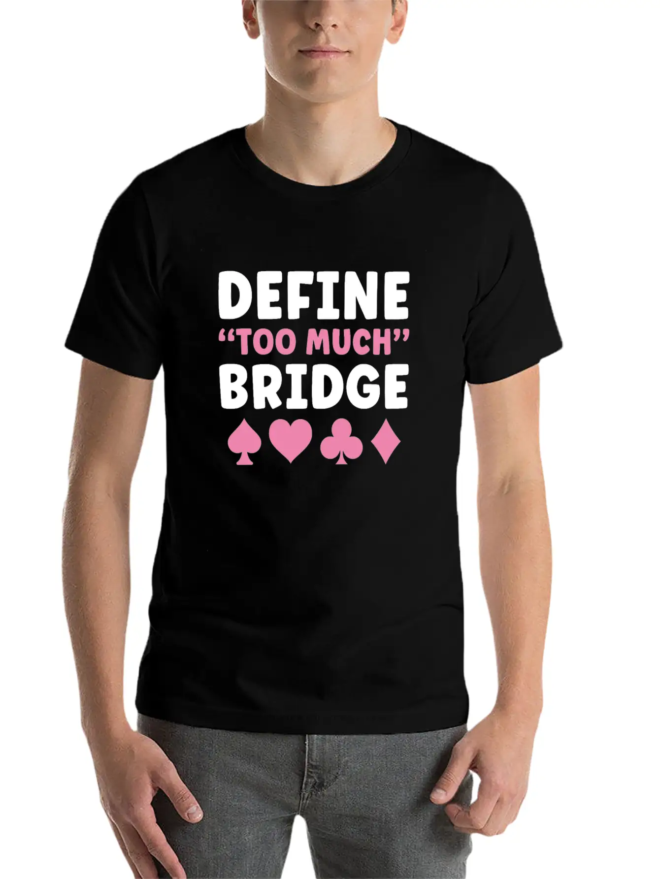 Bridge Player Women Define Too Much Bridge Classic Crew Neck Graphic Tee – Everyday Minimal Look