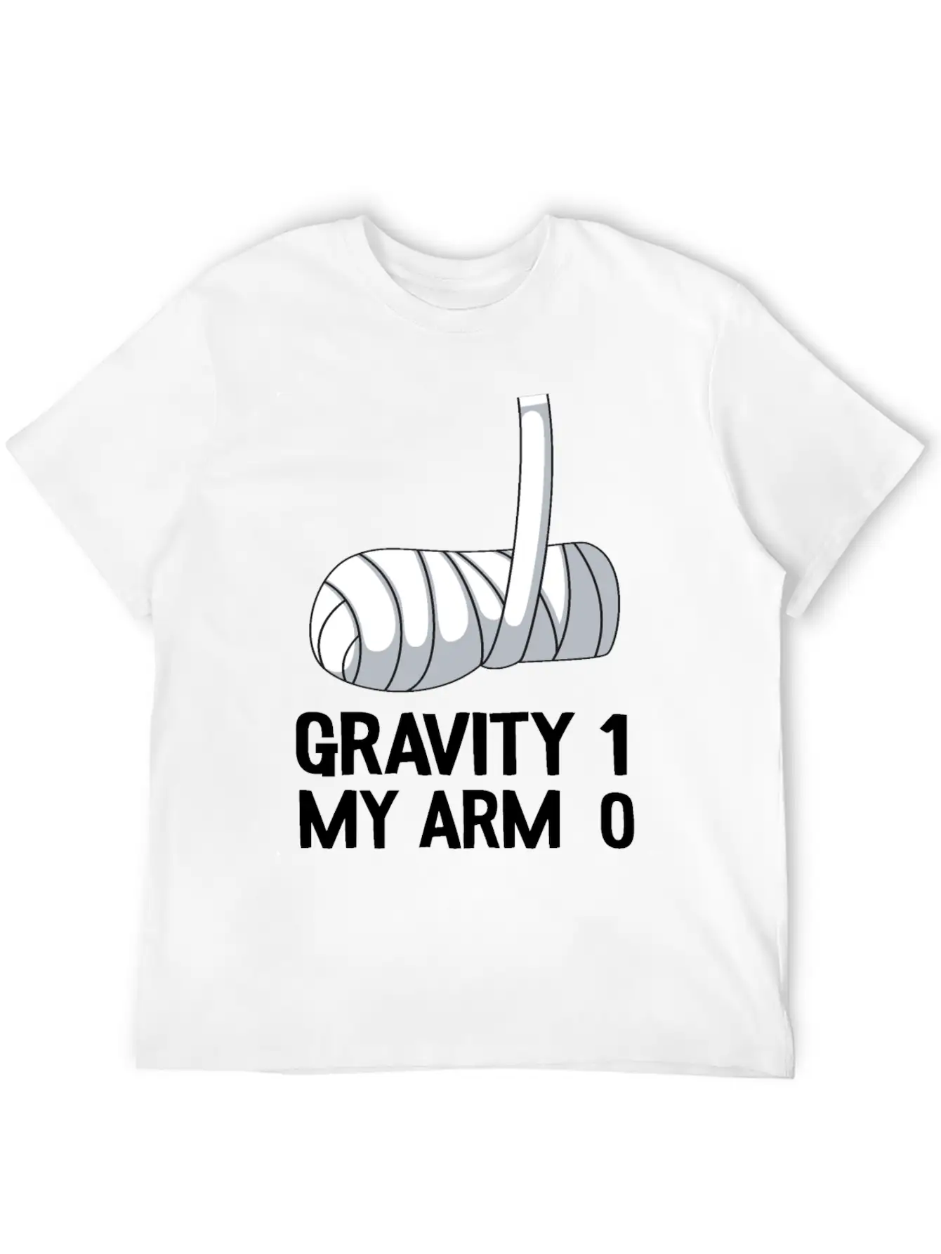Broken Arm Get Well Soon Gift Gravity 1 Funny Unisex Casual T-Shirt – Clean Design For Daily Comfort