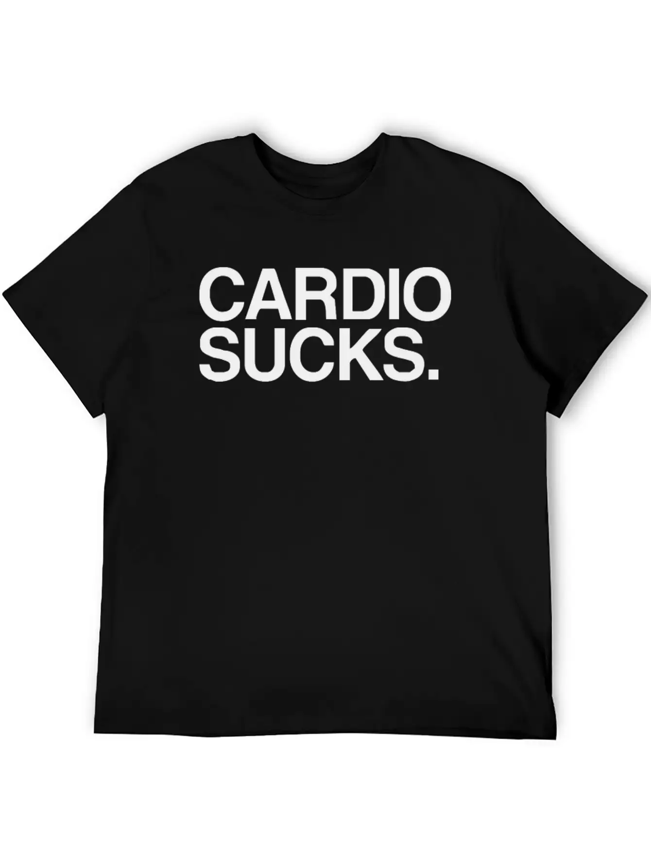 Cardio Sucks Exercise Running Gym Training Worko Lightweight Cotton T-Shirt – Daily Comfort Graphic Shirt