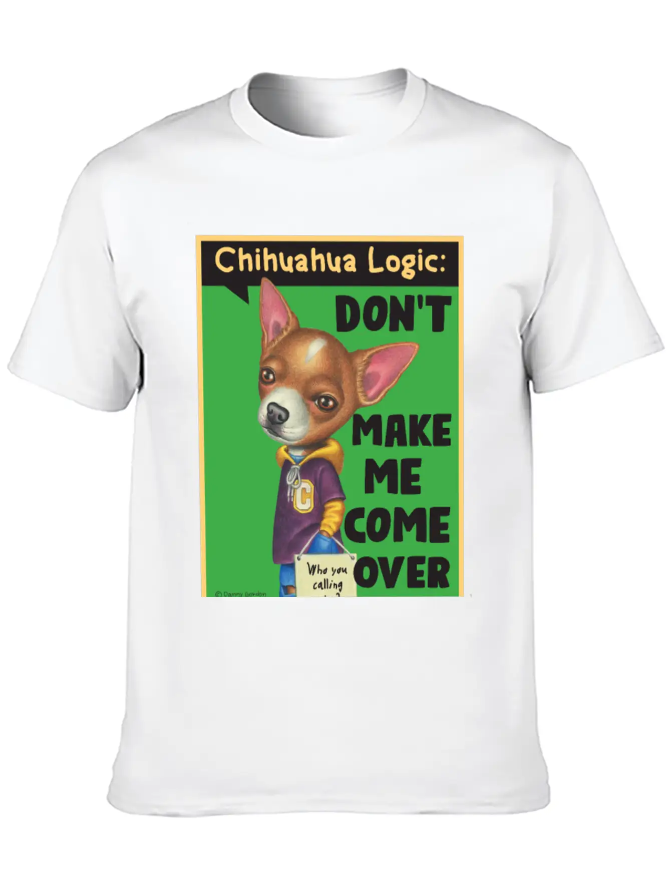 Chihuahua Logic Basic Graphic T-Shirt – Daily Comfort In Soft Cotton