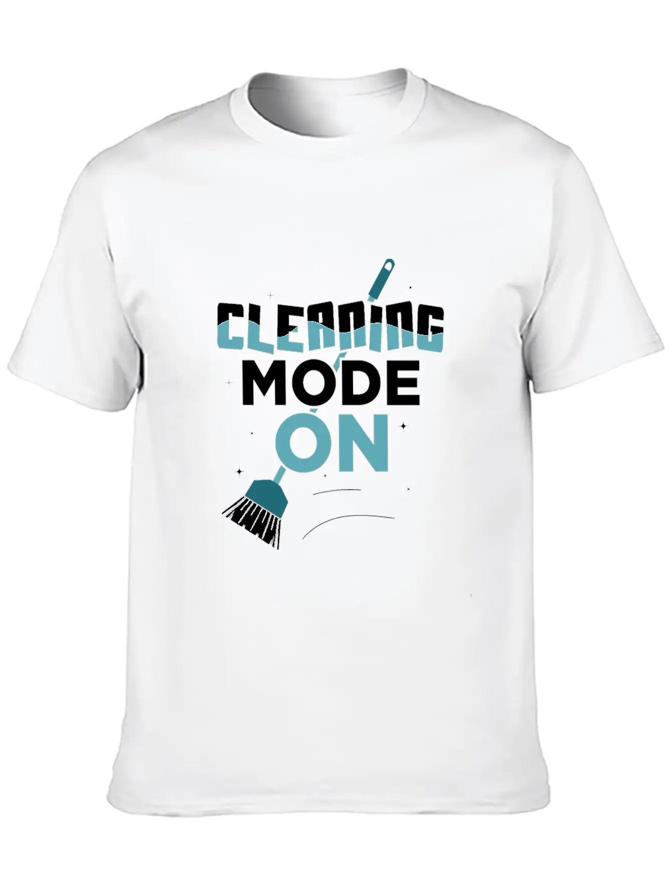Cleaning Mode On Cleaner Housekeeping Simple Everyday Graphic Tee – Lightweight Summer Wear