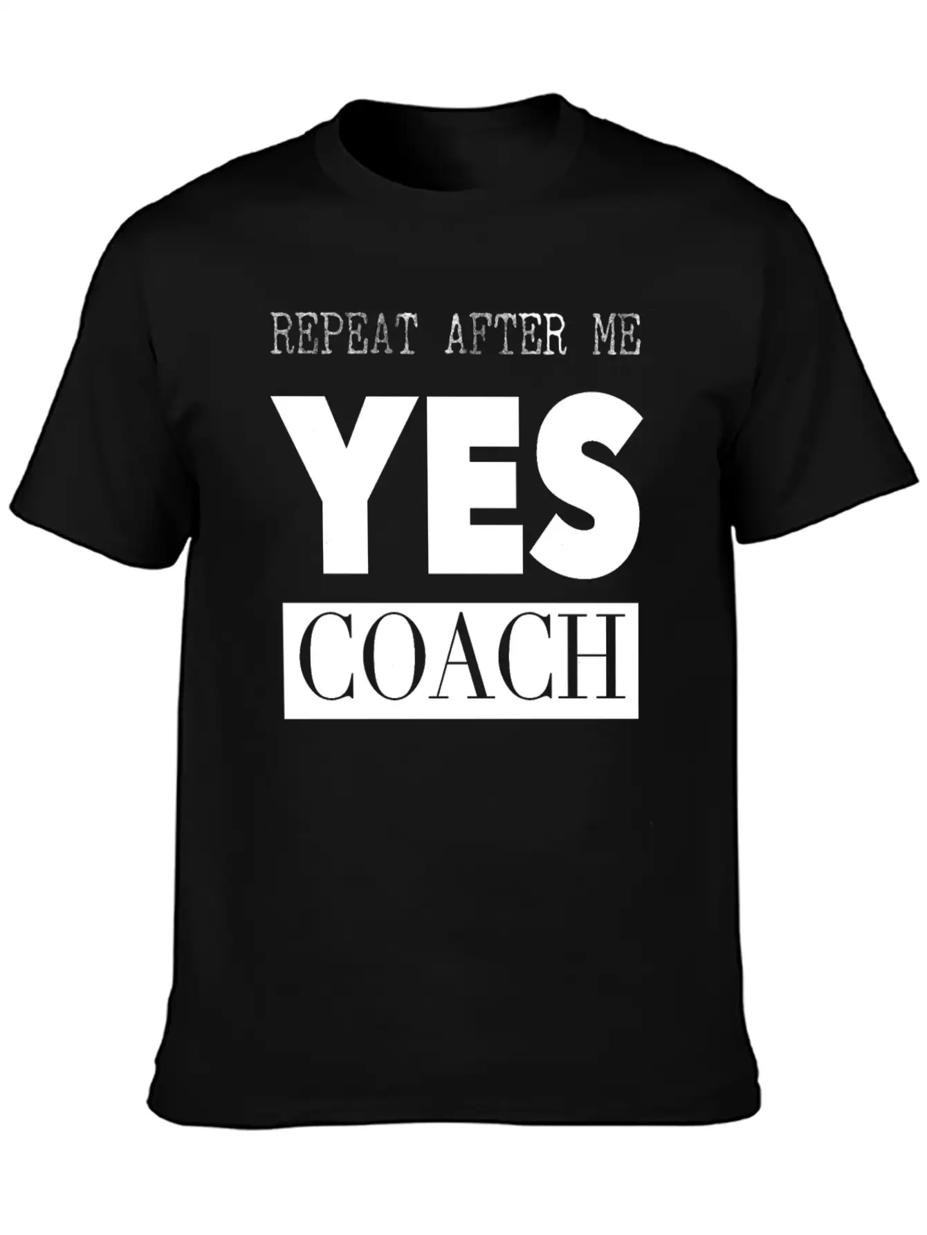 Coach Product Funny Coach Gift Graphic Yes Coach Stylish Everyday T-Shirt – Unisex Basic Cotton Tee