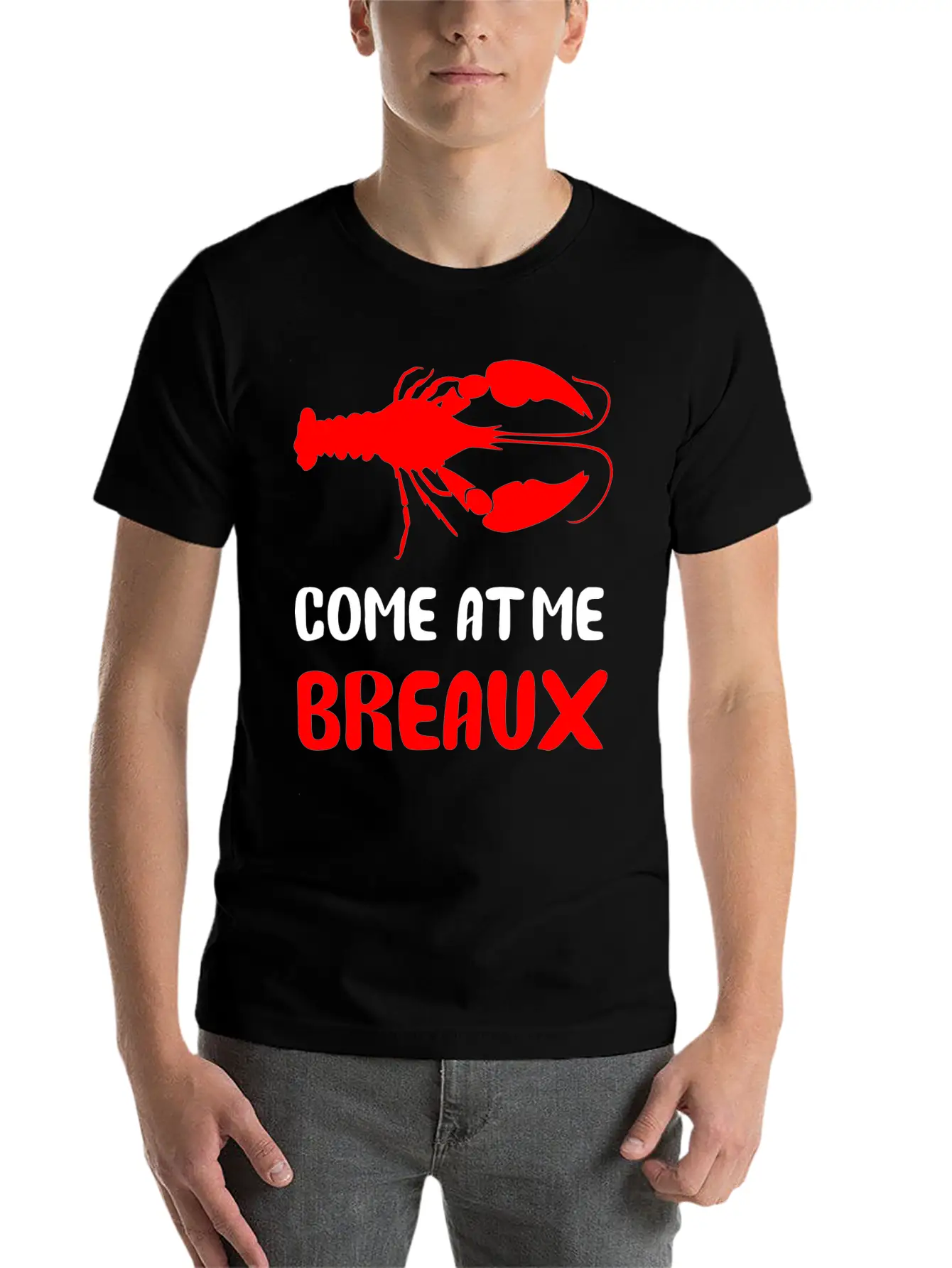 Come At Me Breaux Lightweight Cotton T-Shirt – Daily Comfort Graphic Shirt