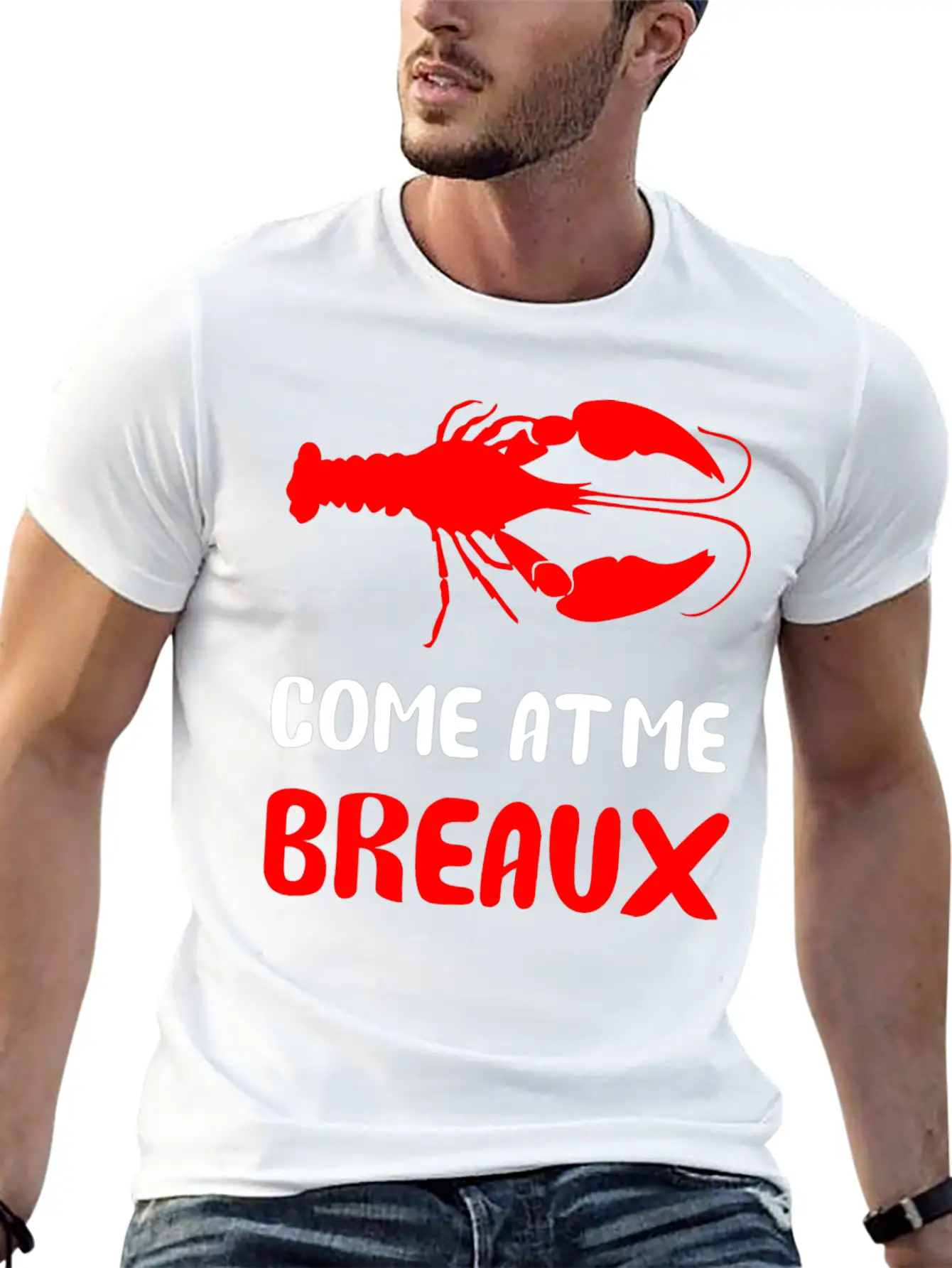Come At Me Breaux Lightweight Cotton T-Shirt – Daily Comfort Graphic Shirt