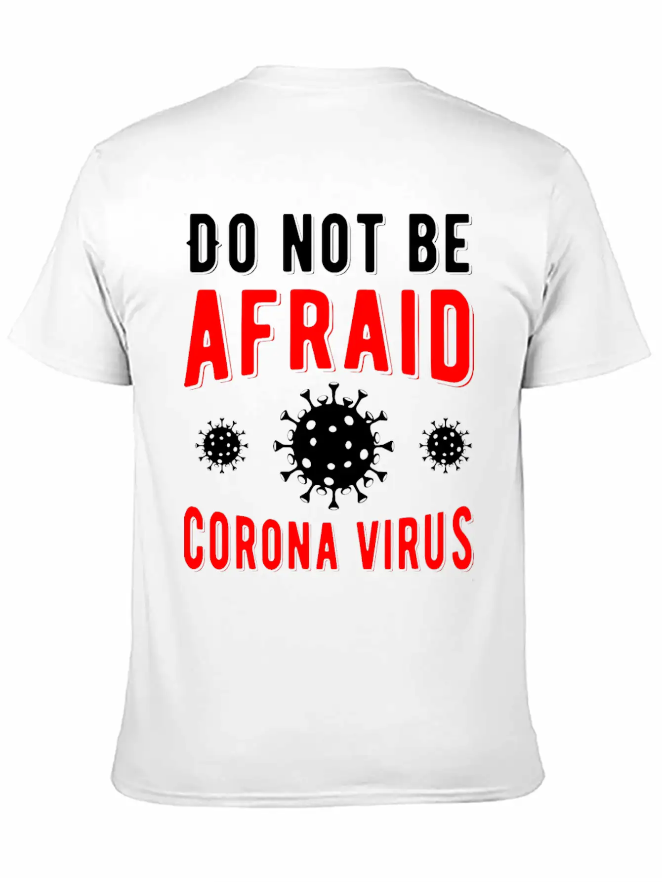 Corona Will Be Gone Relaxed Everyday Tee – Lightweight And Durable Cotton