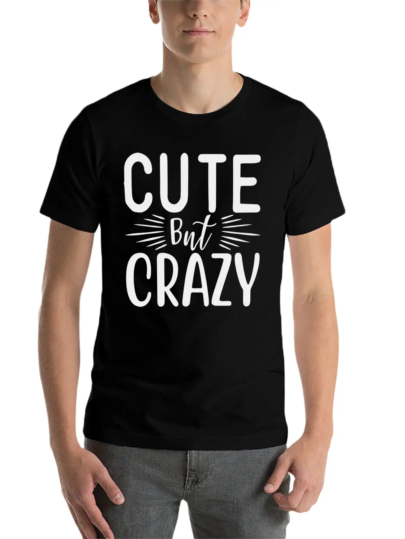 Cute But Crazy Basic Graphic T-Shirt – Daily Comfort In Soft Cotton
