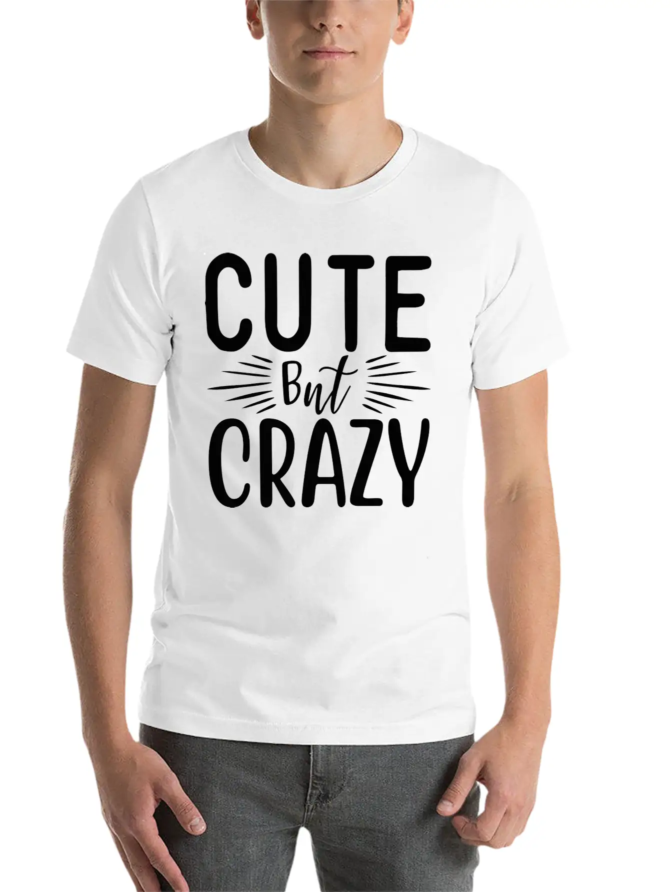 Cute But Crazy Basic Graphic T-Shirt – Daily Comfort In Soft Cotton