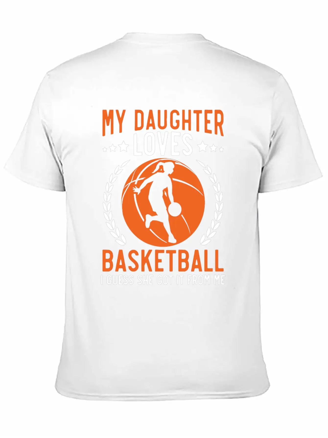 Daughter Basketball Sport Basketball Dad Mom Lightweight Cotton T-Shirt – Daily Comfort Graphic Shirt