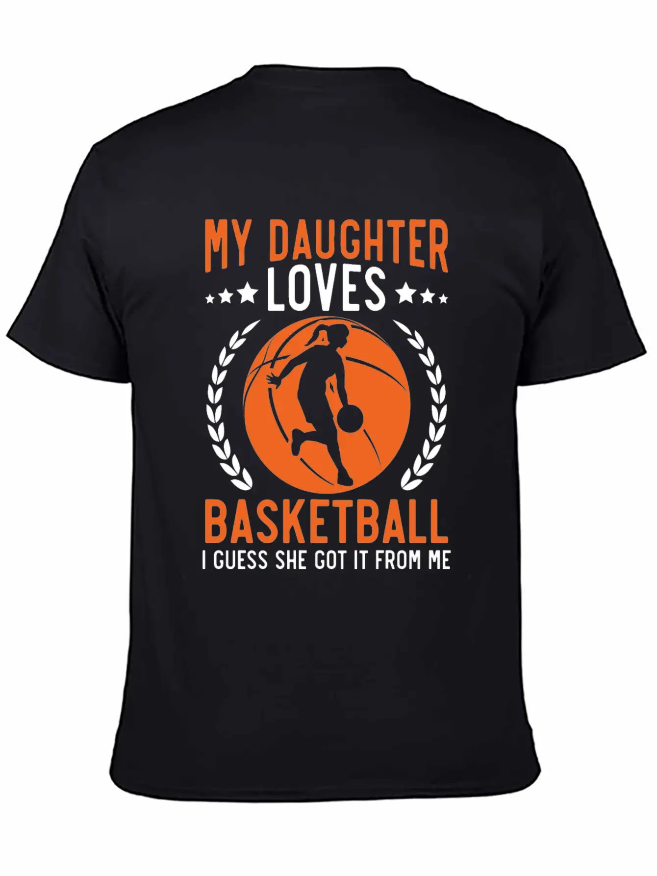 Daughter Basketball Sport Basketball Dad Mom Lightweight Cotton T-Shirt – Daily Comfort Graphic Shirt