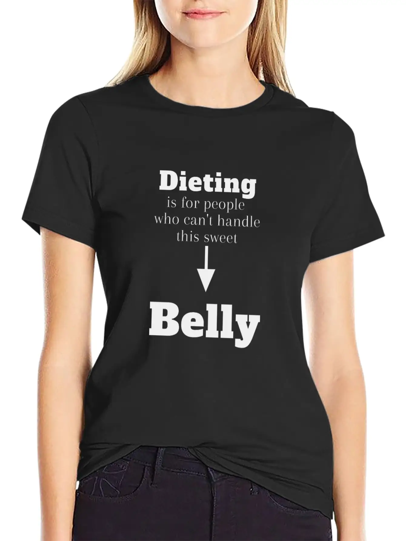 Dieting For People Who Can't Handle This Belly Casual Graphic T-Shirt – Simple And Comfortable Daily Wear
