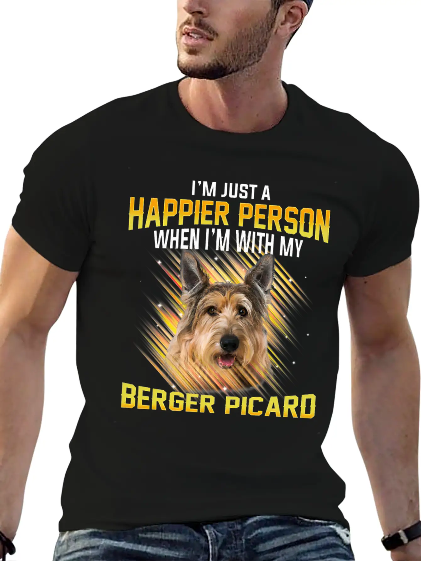 Dog Berger Picard Im Just A Happier Person Basic Graphic T-Shirt – Daily Comfort In Soft Cotton