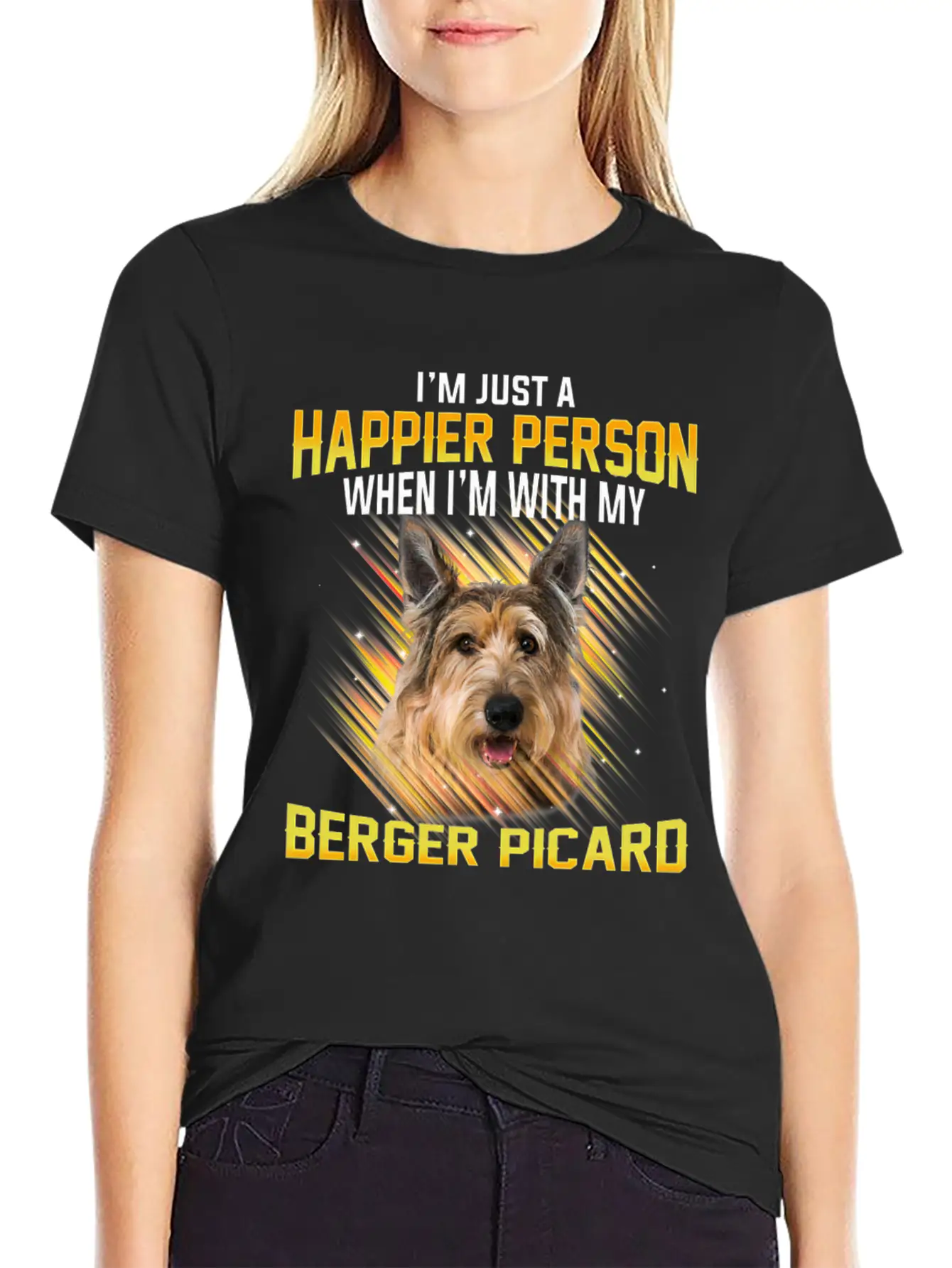 Dog Berger Picard Im Just A Happier Person Basic Graphic T-Shirt – Daily Comfort In Soft Cotton