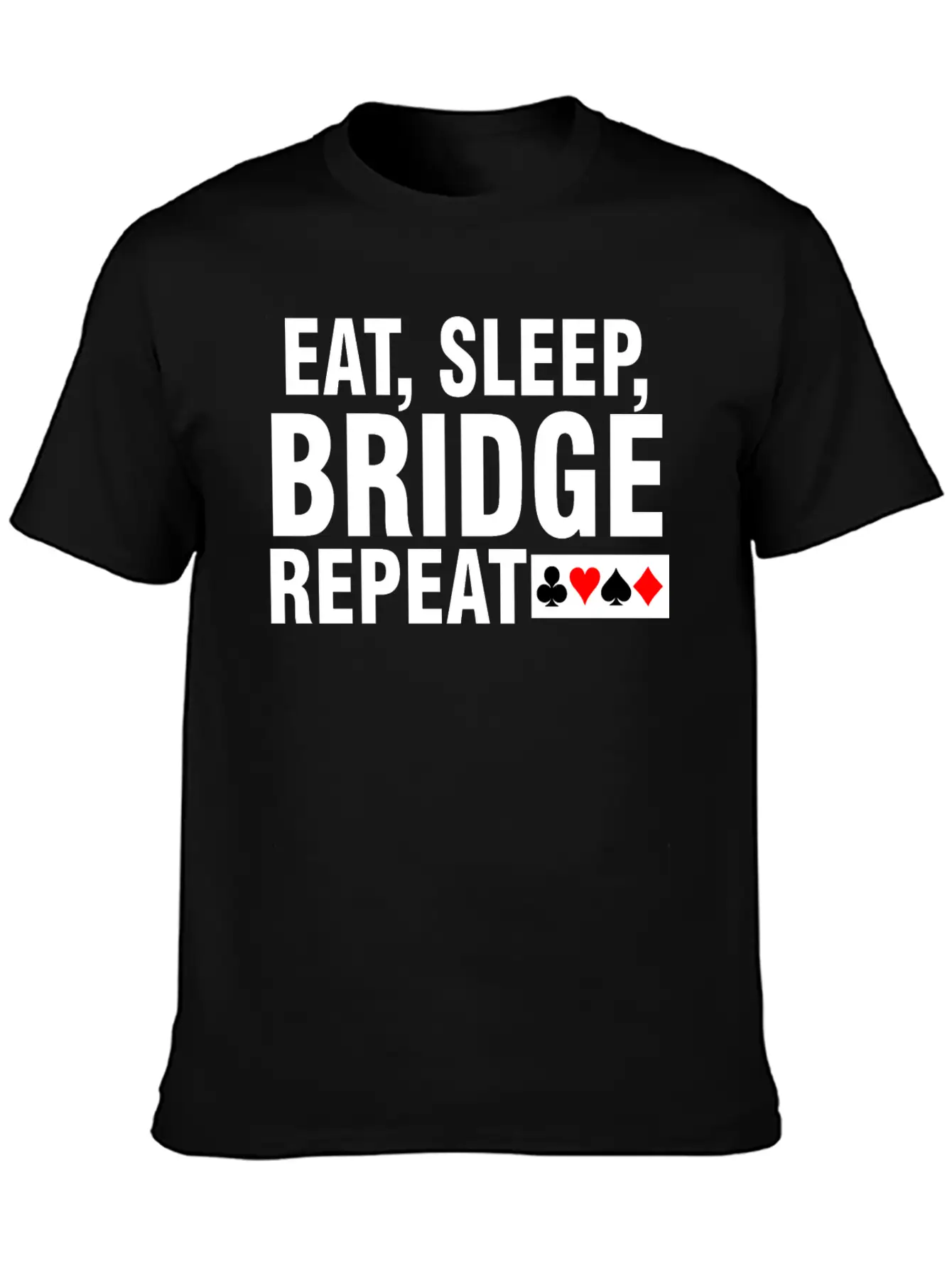 Eat Sleep Bridge Repeat Stylish Everyday T-Shirt – Unisex Basic Cotton Tee