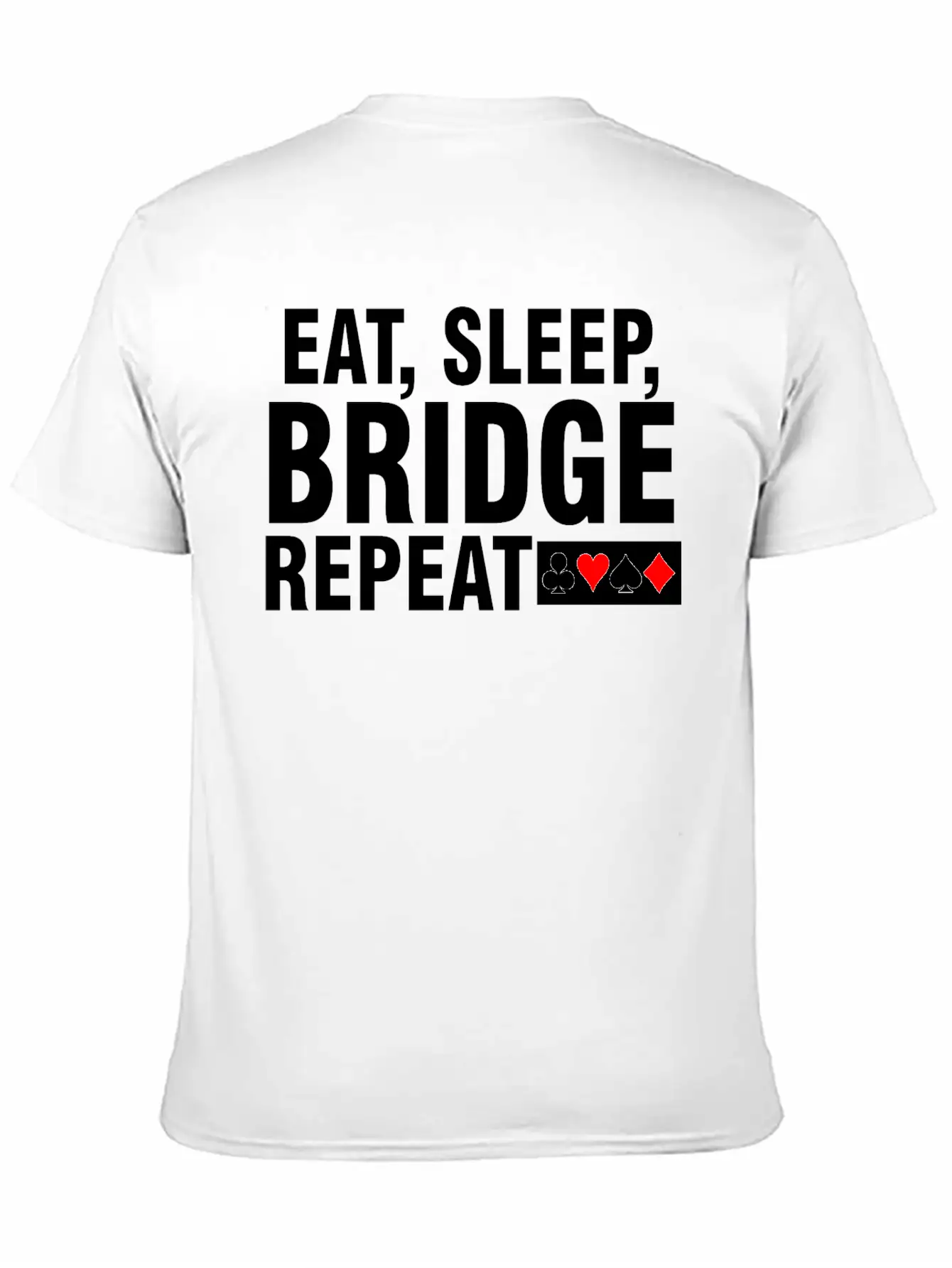 Eat Sleep Bridge Repeat Stylish Everyday T-Shirt – Unisex Basic Cotton Tee