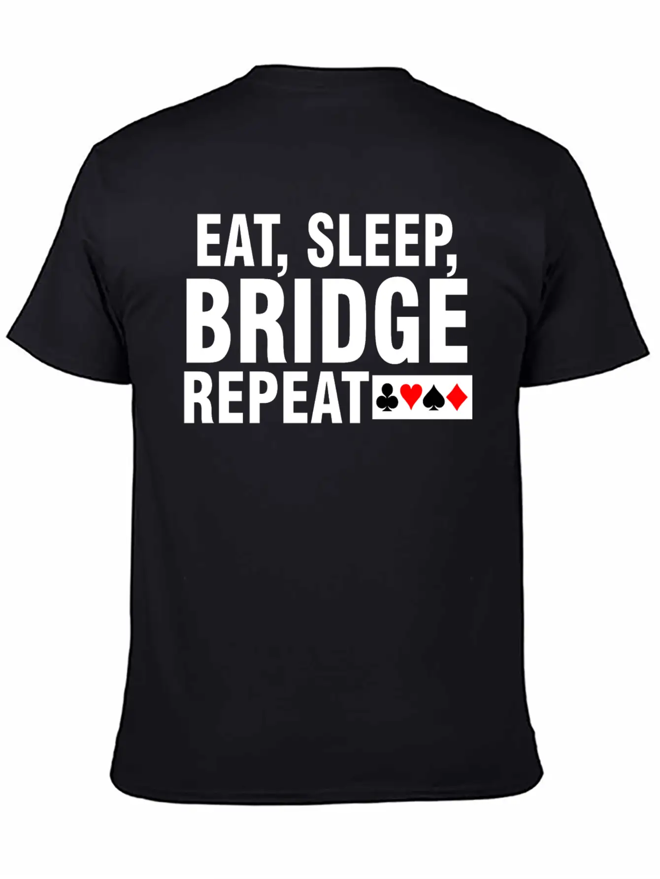 Eat Sleep Bridge Repeat Stylish Everyday T-Shirt – Unisex Basic Cotton Tee