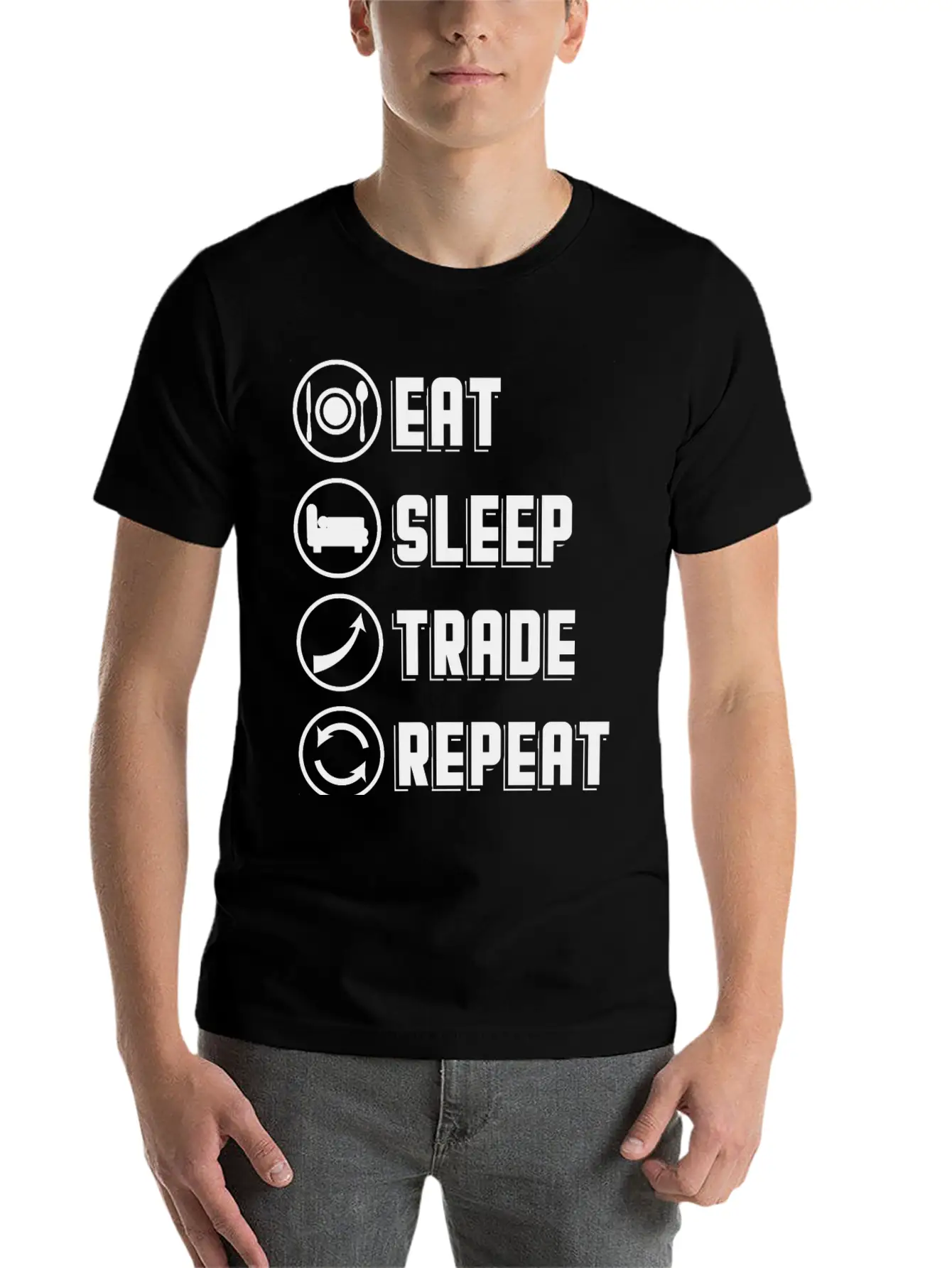 Eat Sleep Trade Repeat Daytrader Stock Market Basic Graphic T-Shirt – Daily Comfort In Soft Cotton