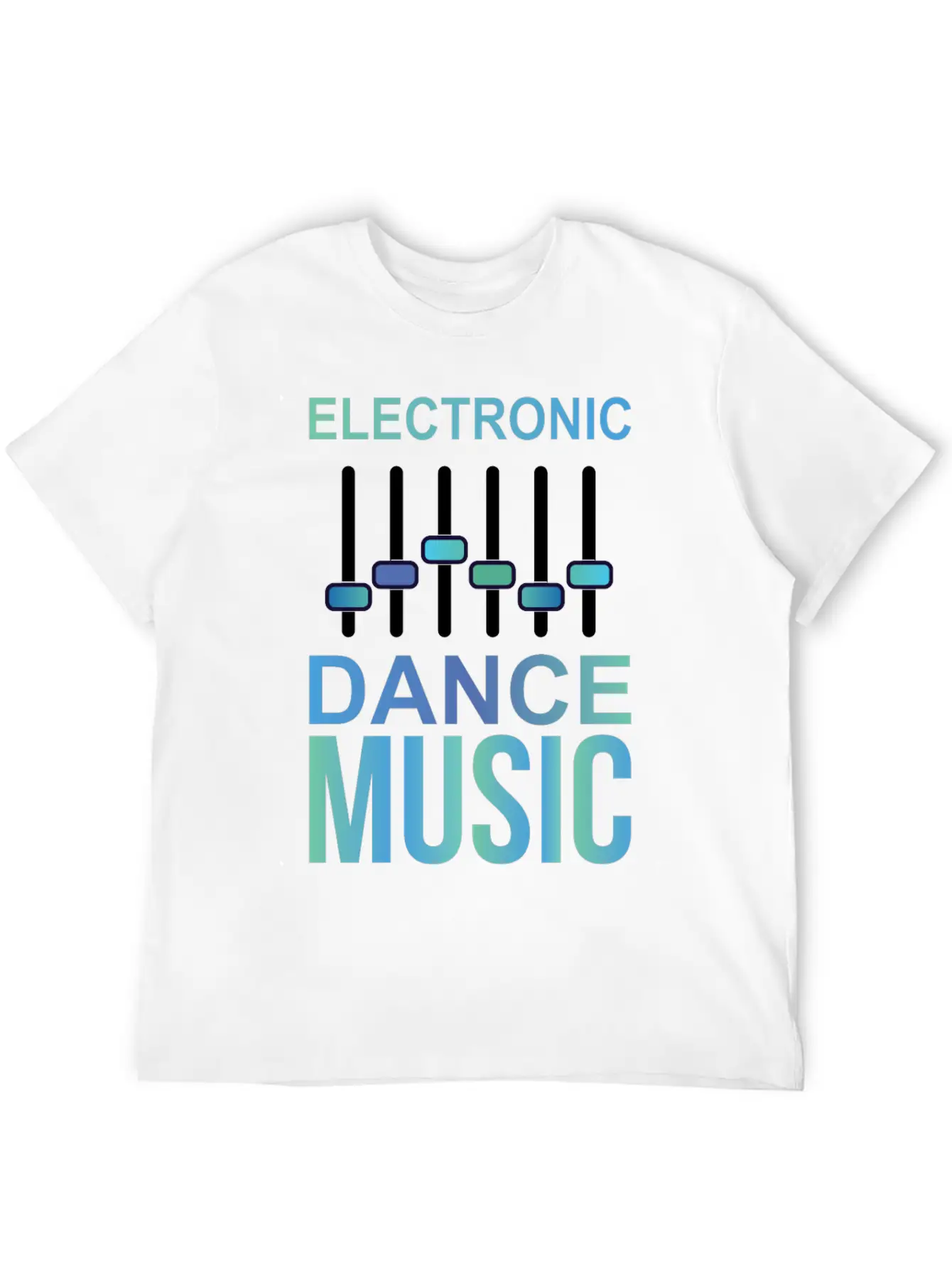 EDM Electronic Dance Music Electro Techno Gift Stylish Everyday T-Shirt – Unisex Basic Cotton Tee