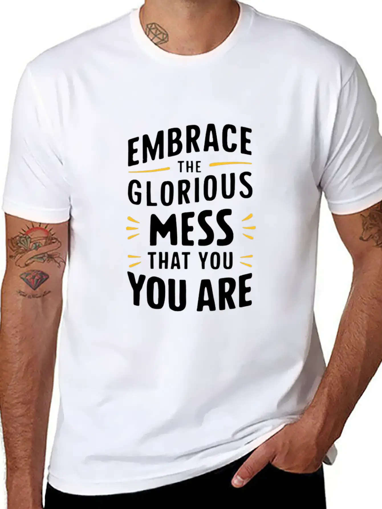Embrace The Glorious Mess That You Are Stylish Everyday T-Shirt – Unisex Basic Cotton Tee