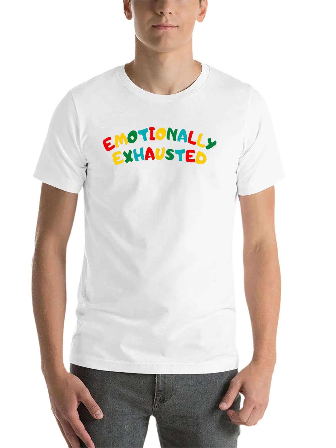 Emotionally Exhausted : Edgy Girls Gift Idea Stylish Everyday T-Shirt – Unisex Basic Cotton Tee