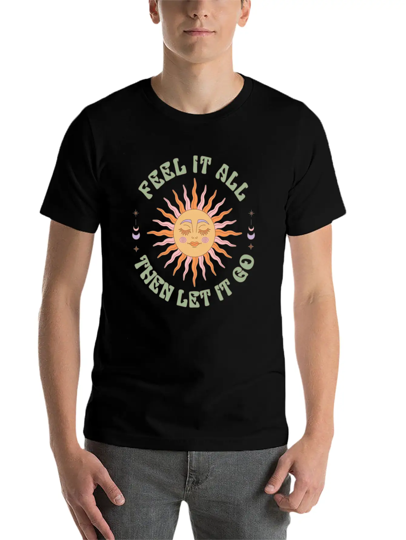 Feel It All, Then Let It Go Basic Graphic T-Shirt – Daily Comfort In Soft Cotton