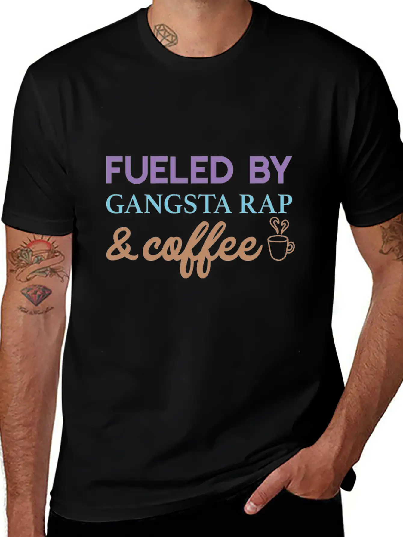 Fueled By Gangsta Rap And Coffee Stylish Everyday T-Shirt – Unisex Basic Cotton Tee