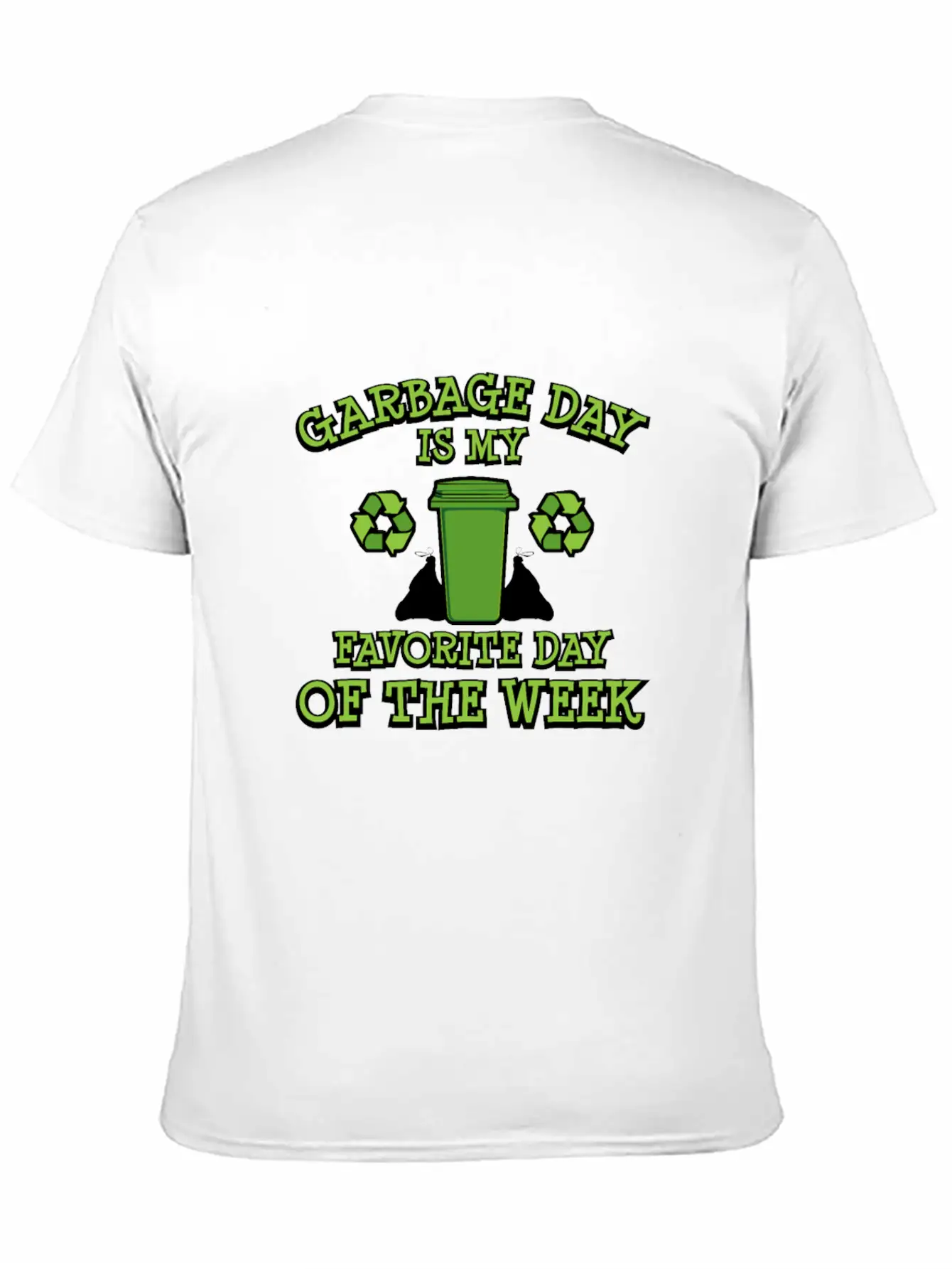 Fun Garbage Day Trash Day Gifts Trash Can Trash Ma Stylish Everyday T-Shirt – Unisex Basic Cotton Tee