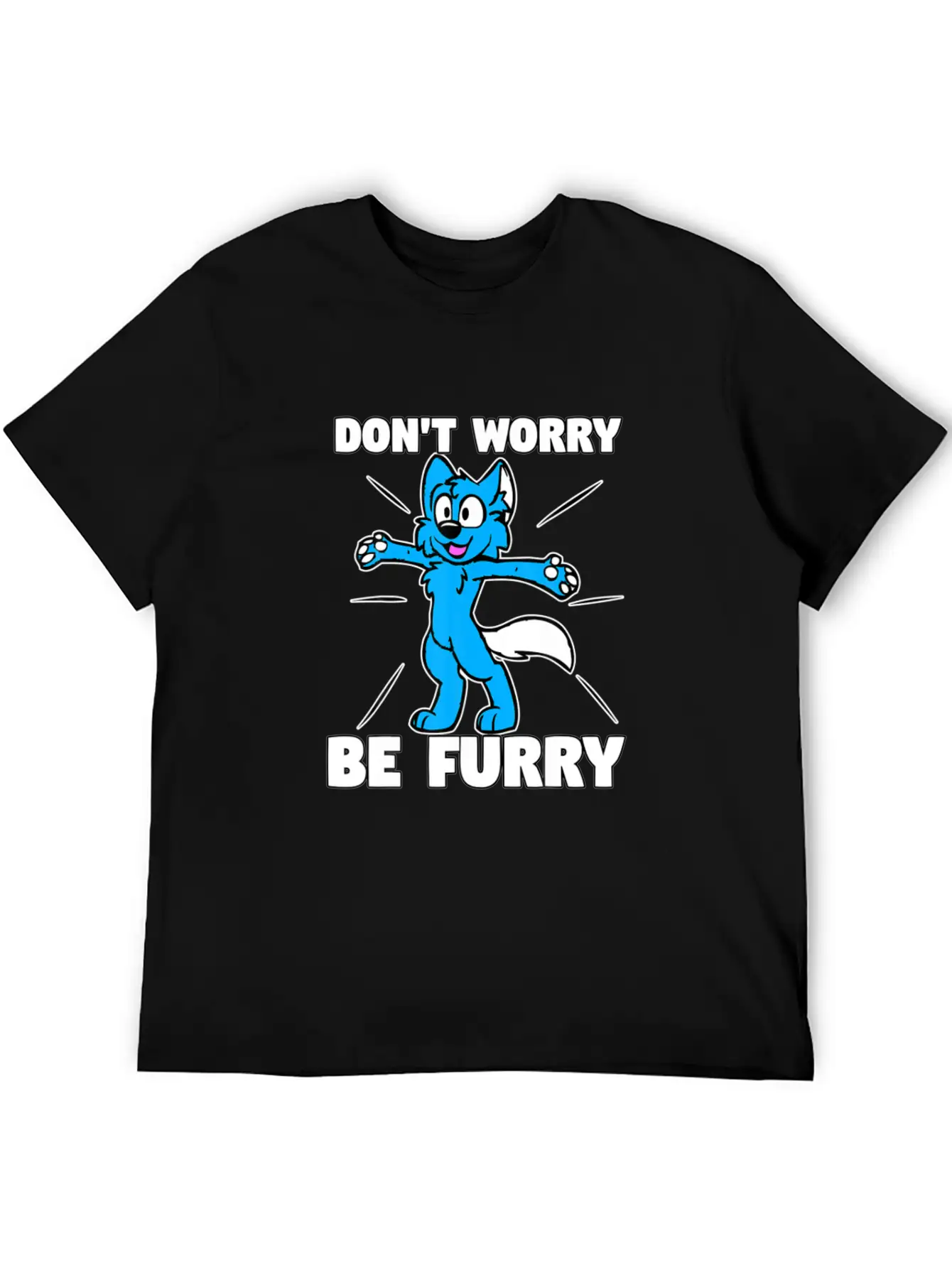 Furry Fandom Shirt Don T Worry Be Furry Shirt Wolf Classic Cotton Tee – Unisex Comfort For Any Season