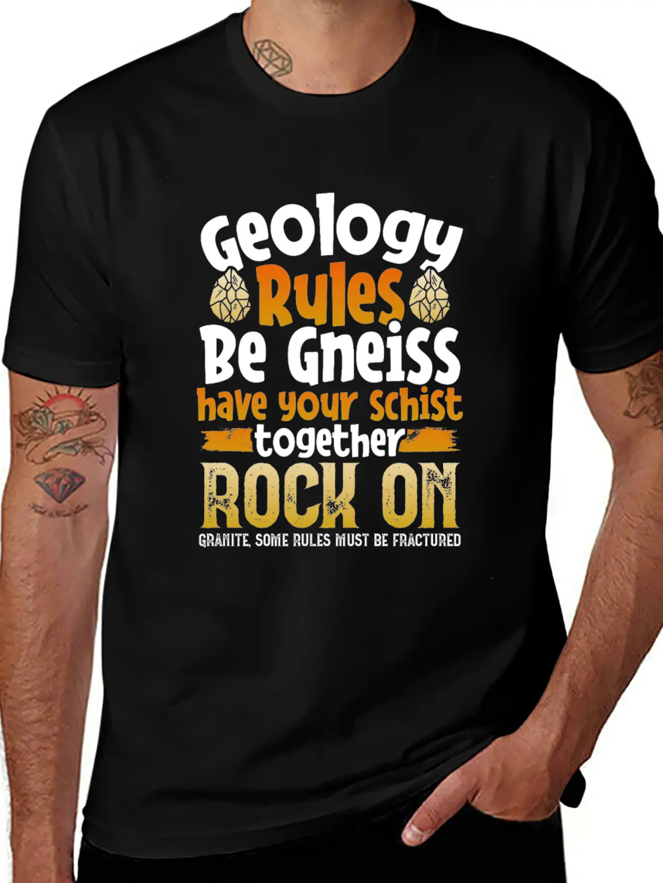 Geologist Rules Be Gneiss Rock On - Pun Stylish Everyday T-Shirt – Unisex Basic Cotton Tee
