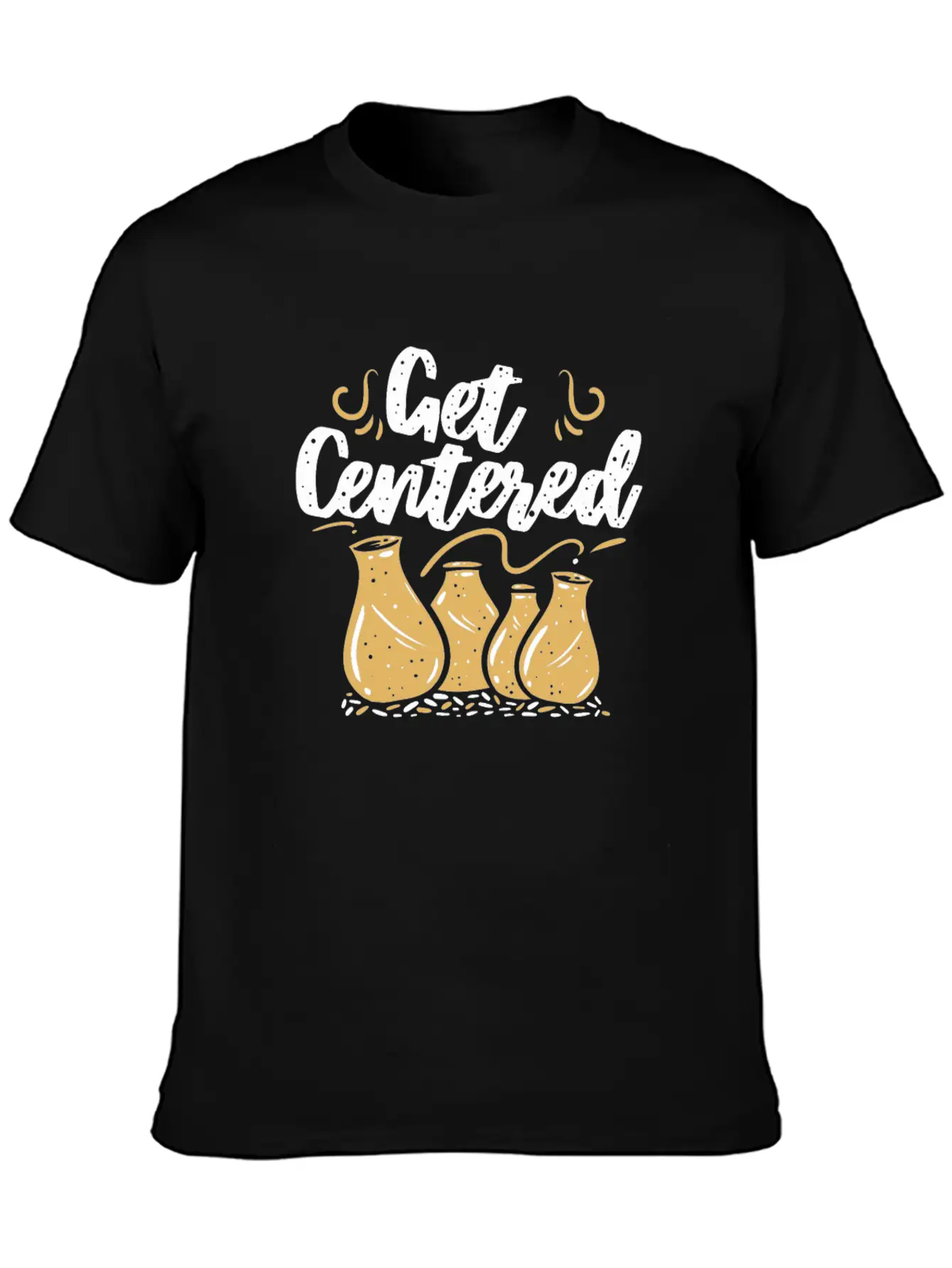 Get Centered Pottery Handcrafted Ceramics Oven Art Basic Graphic T-Shirt – Daily Comfort In Soft Cotton