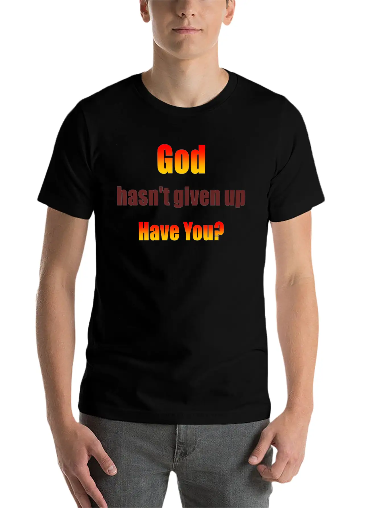 God Hasn't Given Up Design. Unisex Cotton Tee – Relaxed Fit For Any Occasion