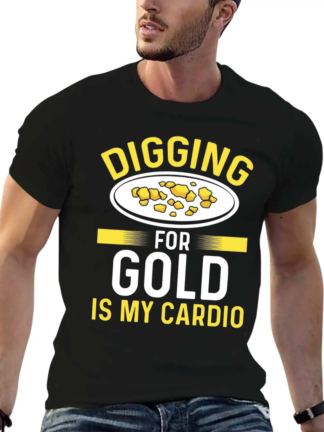 Gold Digging Is My Cardio Prospector Panner Miner Stylish Everyday T-Shirt – Unisex Basic Cotton Tee