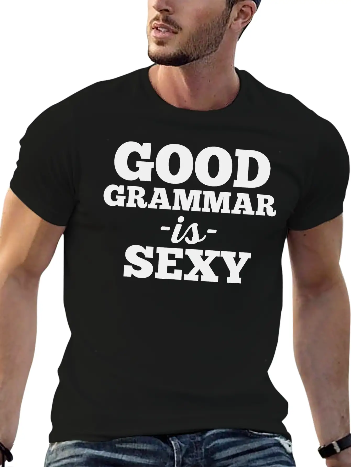 Good Grammar Funny Quote Stylish Everyday T-Shirt – Unisex Basic Cotton Tee