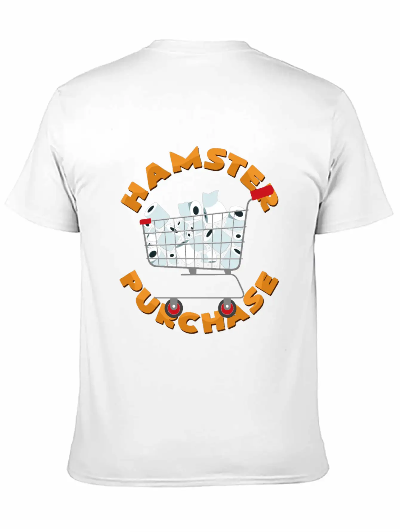 Hamster Purchases Toilet Paper Shopping Cart Funny Basic Graphic T-Shirt – Daily Comfort In Soft Cotton