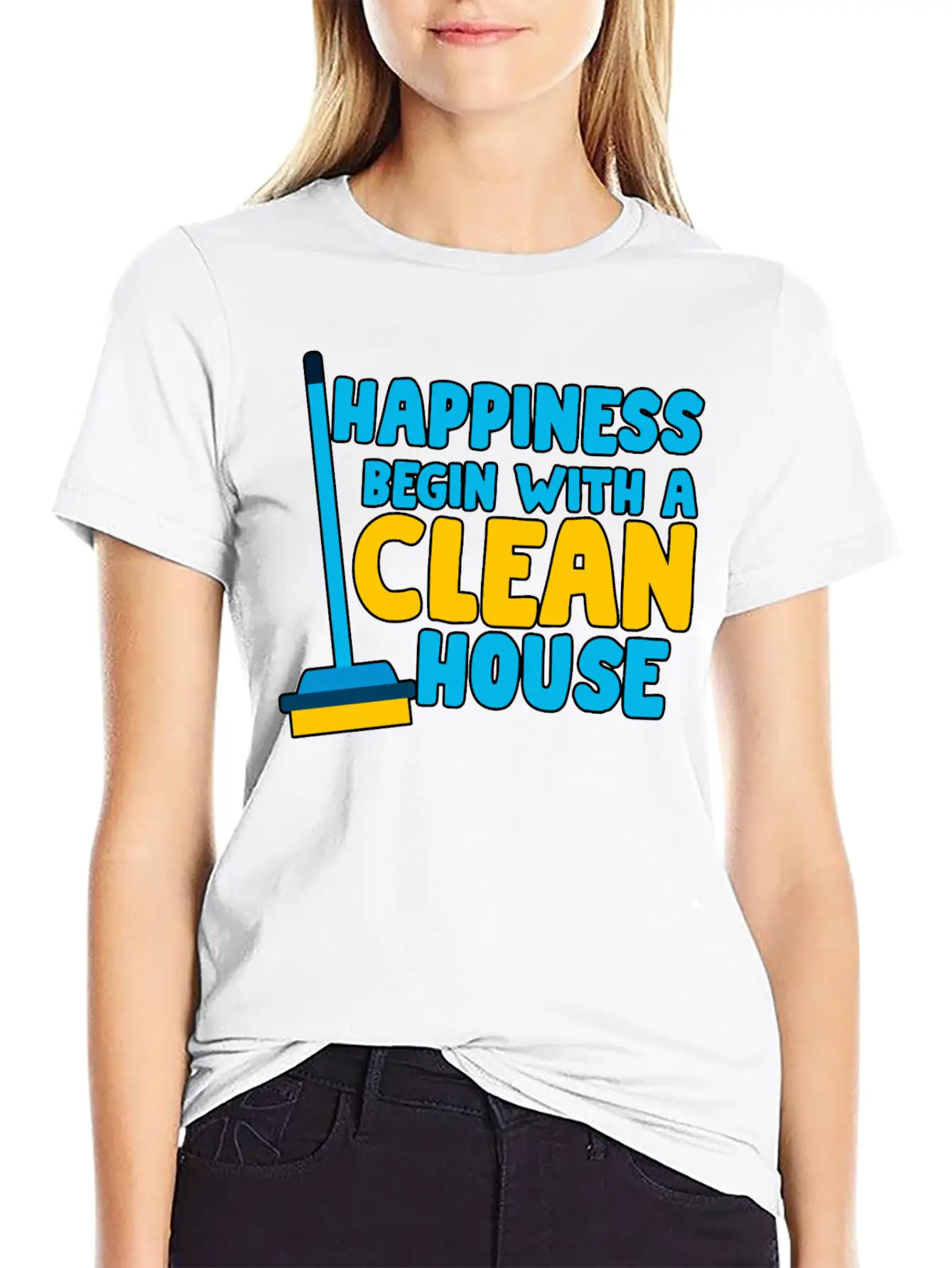 Happiness Begins With A Clean House Basic Graphic T-Shirt – Daily Comfort In Soft Cotton
