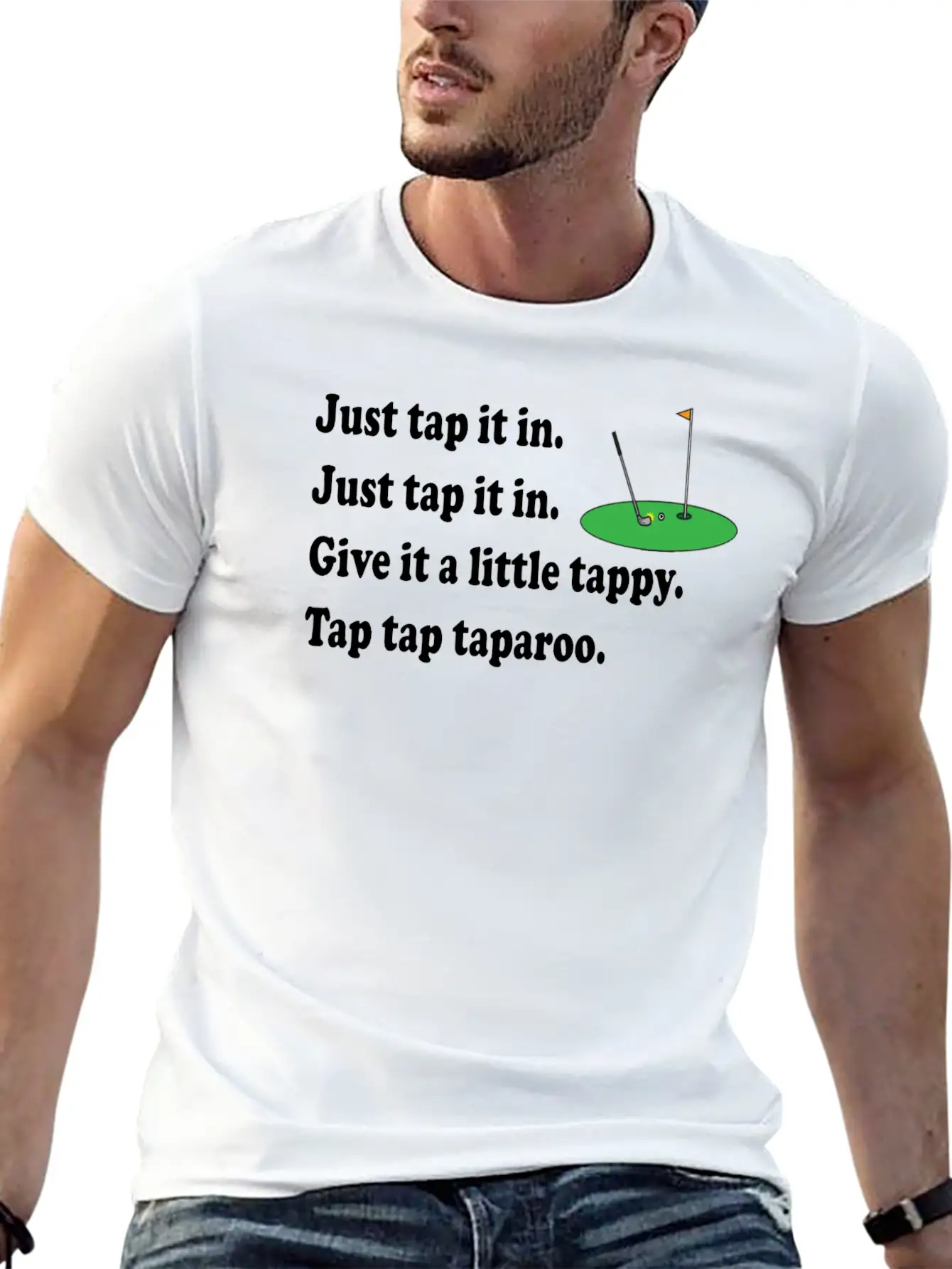 Happy Gilmore Quote - Just Tap It In Relaxed Everyday Tee – Lightweight And Durable Cotton